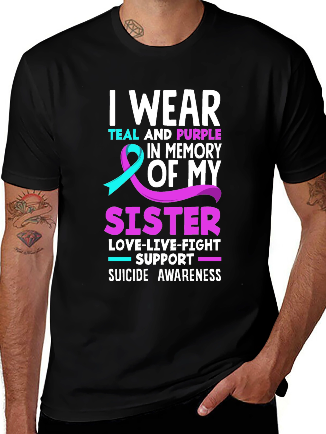 Variant 3 of Teal & Purple Sister Suicide Awareness T-Shirt