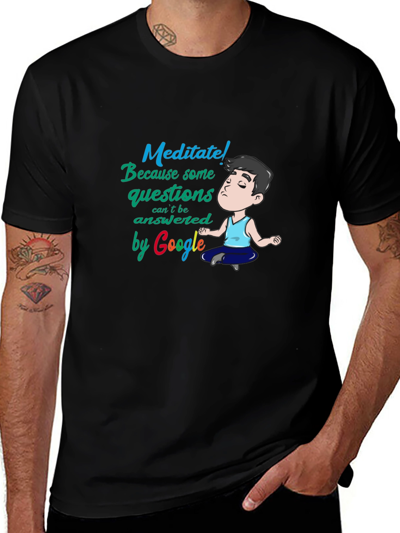 Variant 2 of Meditate Google Answered Black T-Shirt