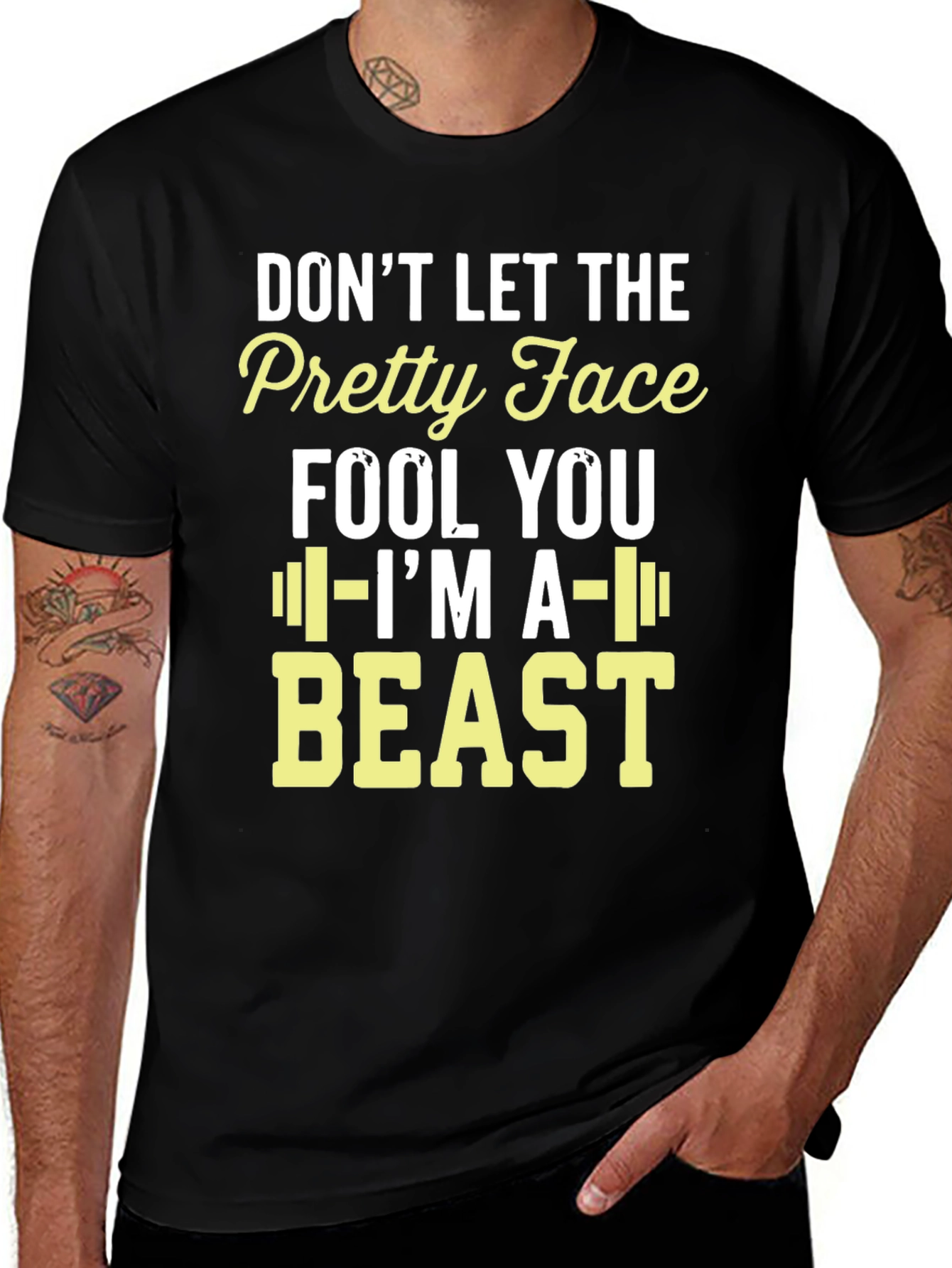 Variant 18 of Don't Let the Pretty Face Fool You - I'm a Beast T-Shirt