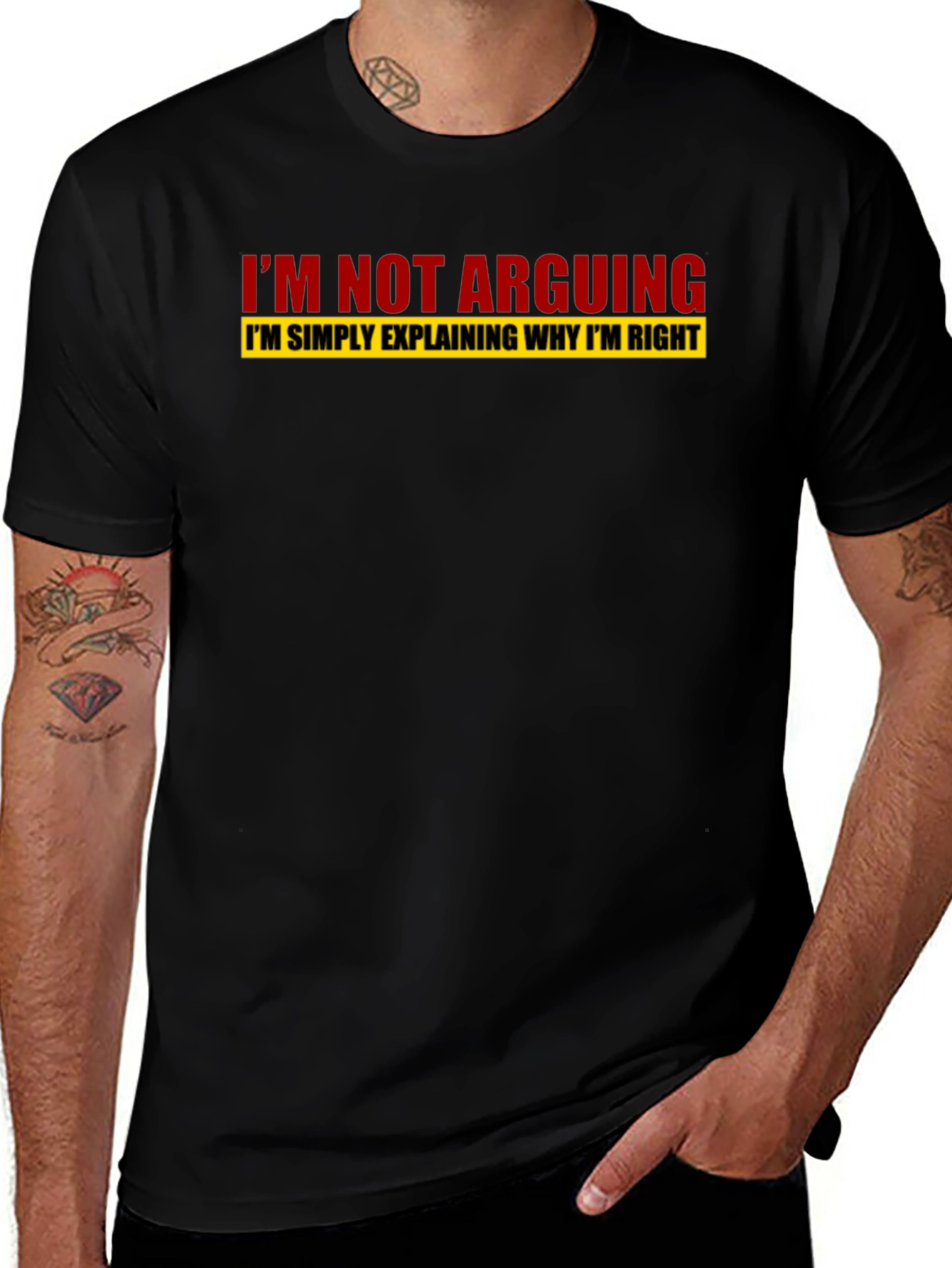 Variant 26 of I'm Not Arguing T-Shirt - Funny Slogan Tee