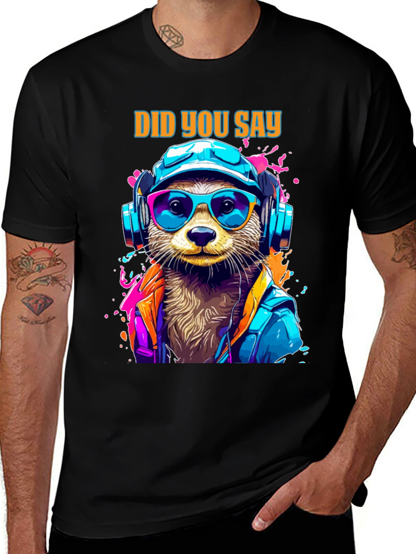 Variant 7 of Cool Otter Did You Say T-Shirt