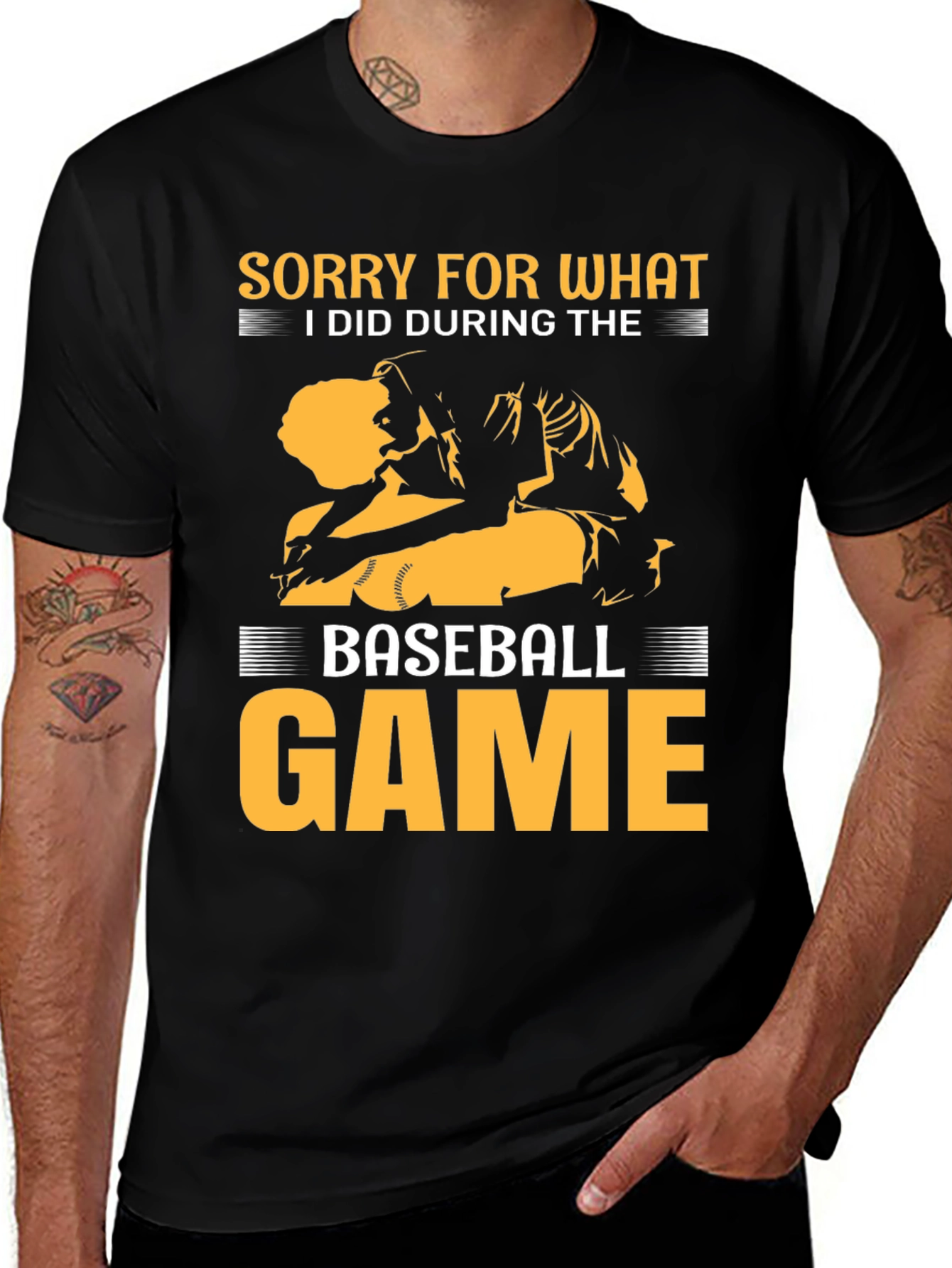 Variant 6 of Baseball Game T-Shirt - Sorry For What I Did!