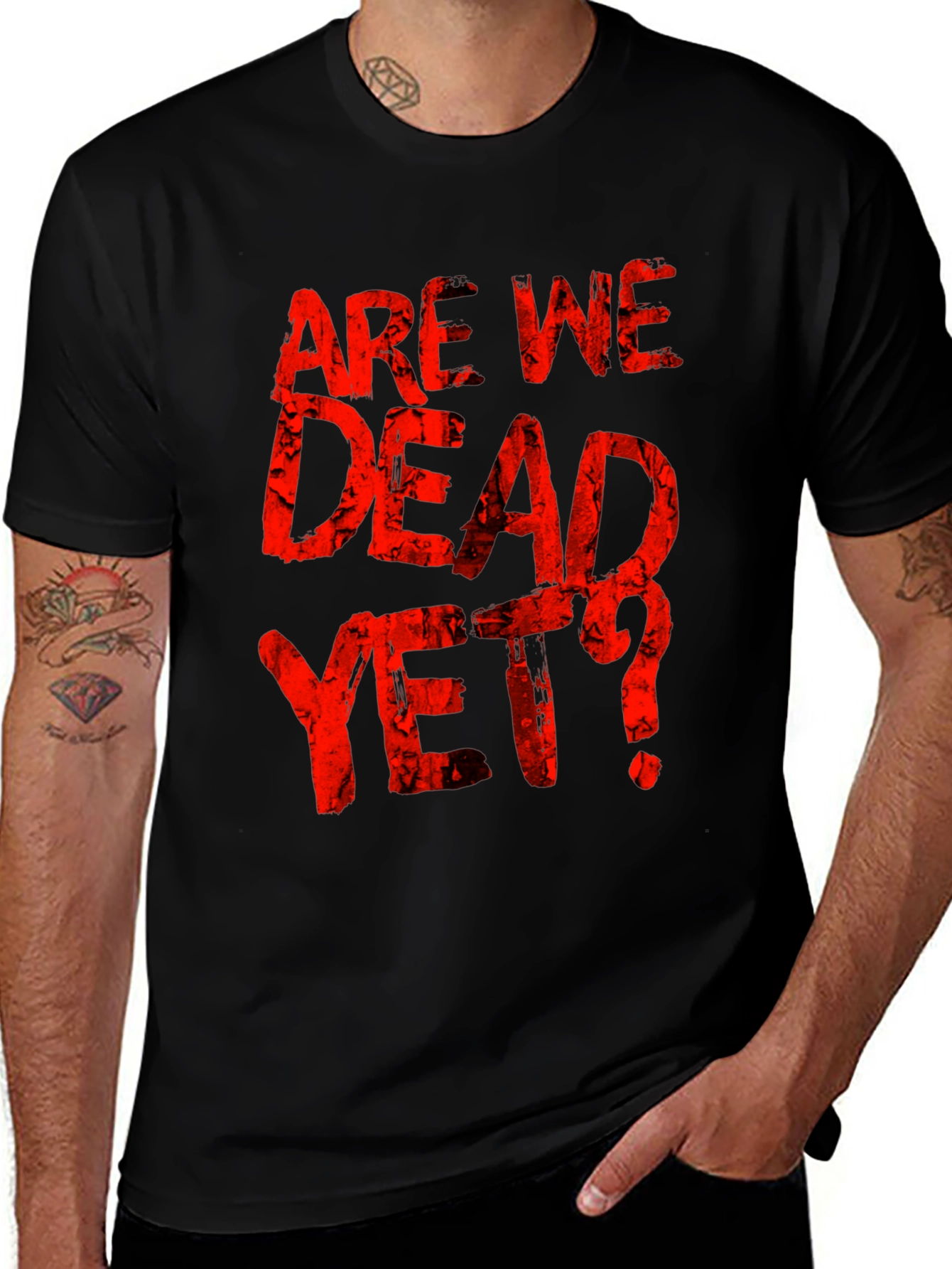 Variant 22 of Are We Dead Yet? Graphic Tee - Black Cotton T-Shirt