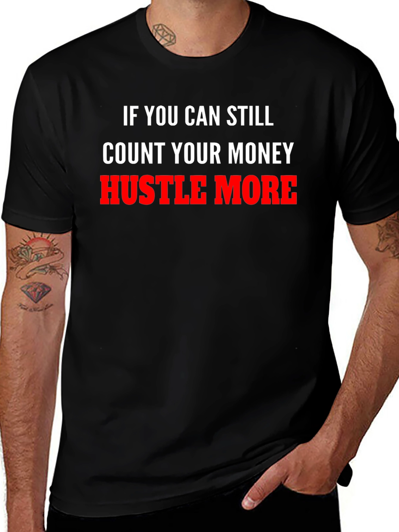 Variant 30 of Hustle More Graphic Tee - Motivational T-Shirt