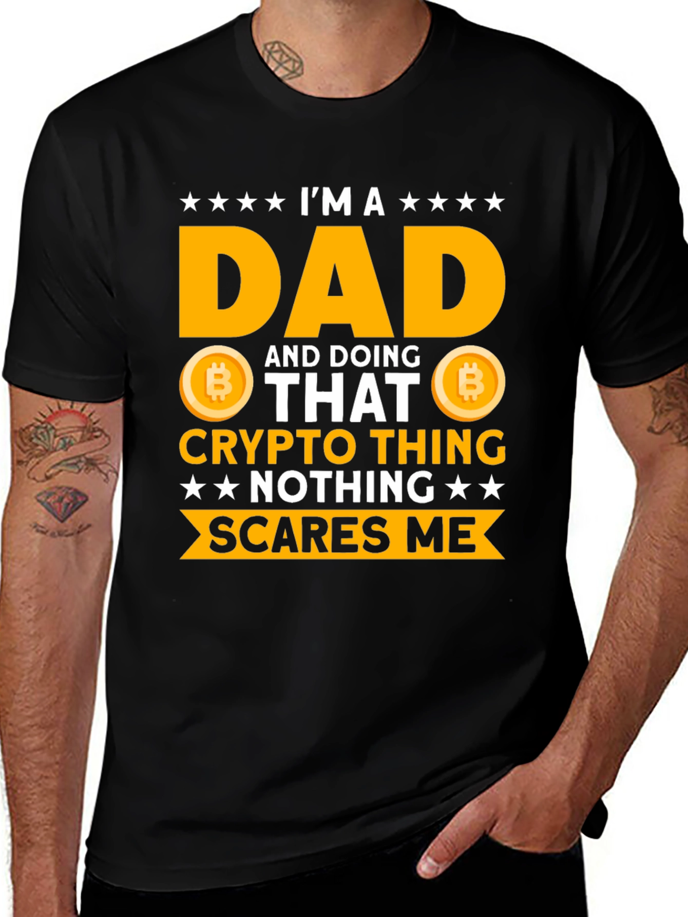 Variant 2 of Crypto Dad T-Shirt - Nothing Scares Me