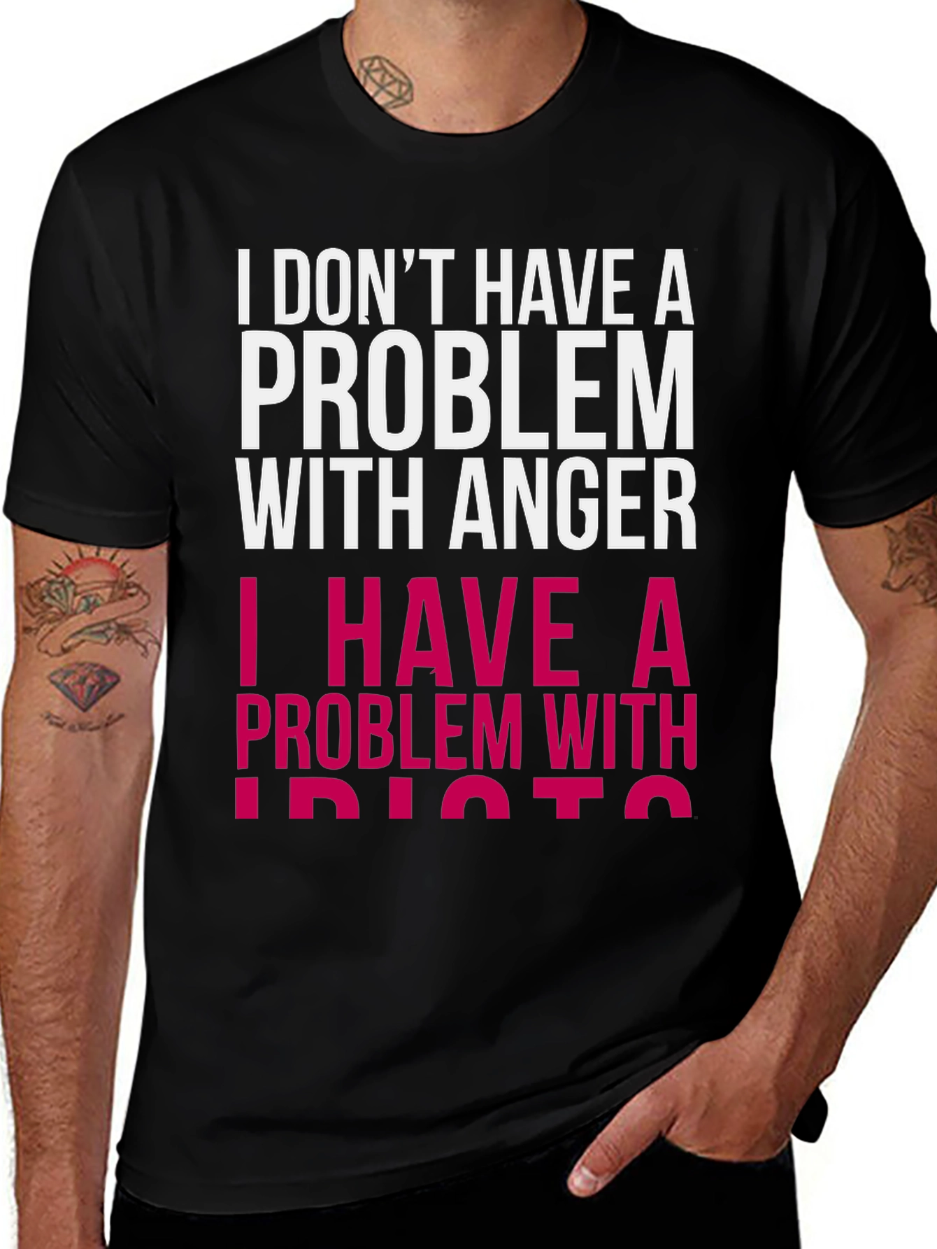 Variant 24 of Funny Graphic T-Shirt - Problem with Idiots