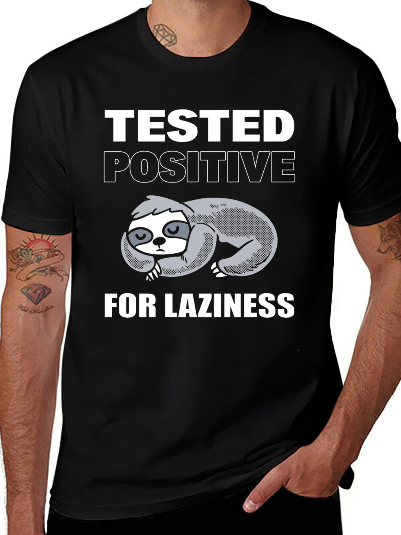 Variant 23 of Tested Positive for Laziness Sloth Graphic Tee