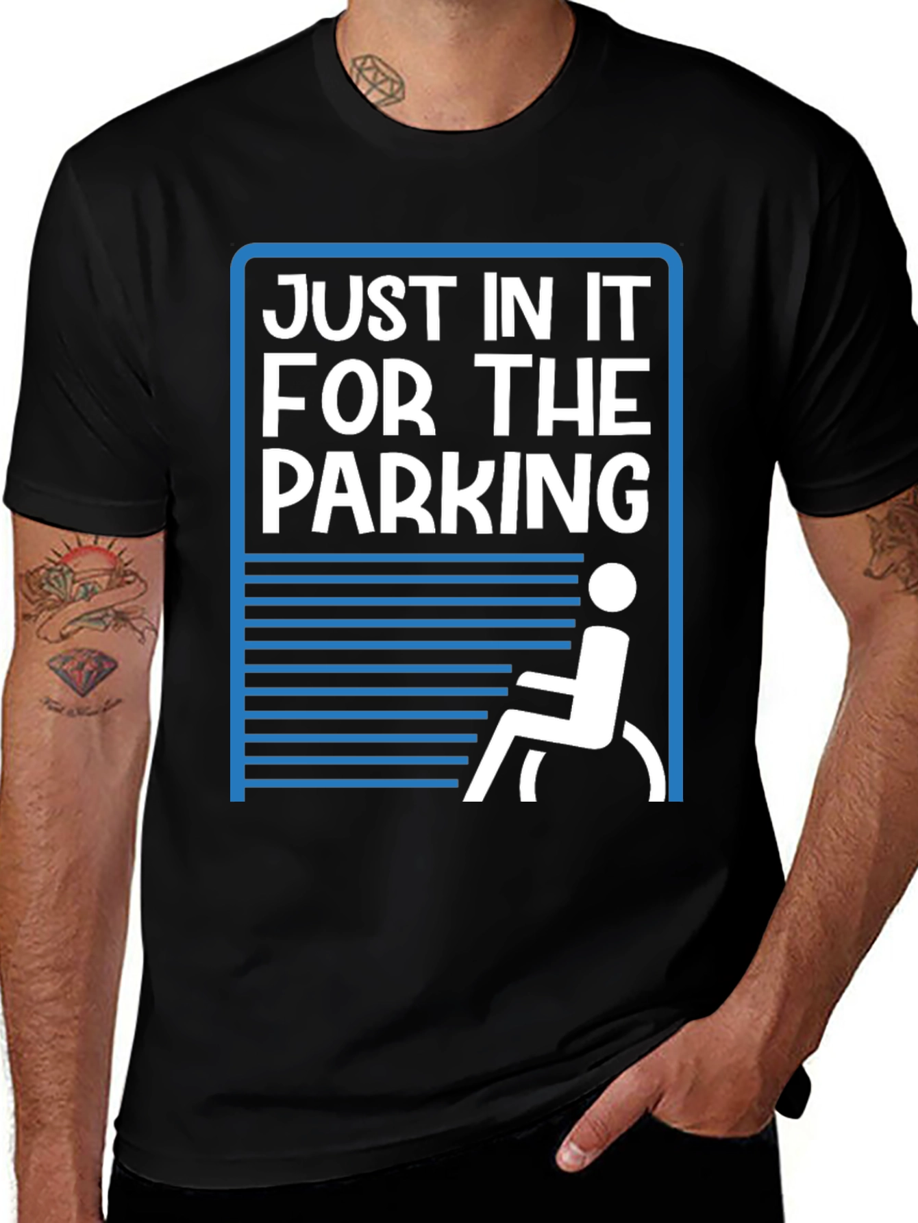 Variant 12 of Just In It For The Parking T-Shirt