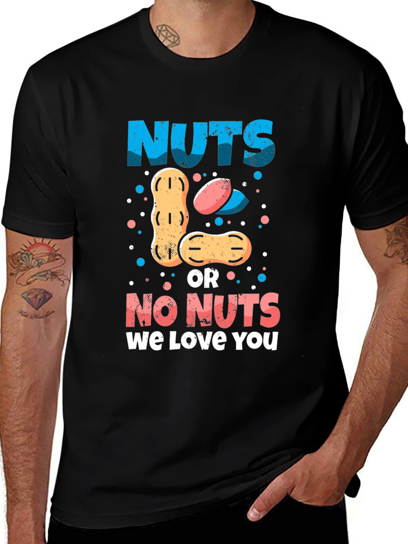Variant 18 of Nuts or No Nuts We Love You Graphic T-Shirt
