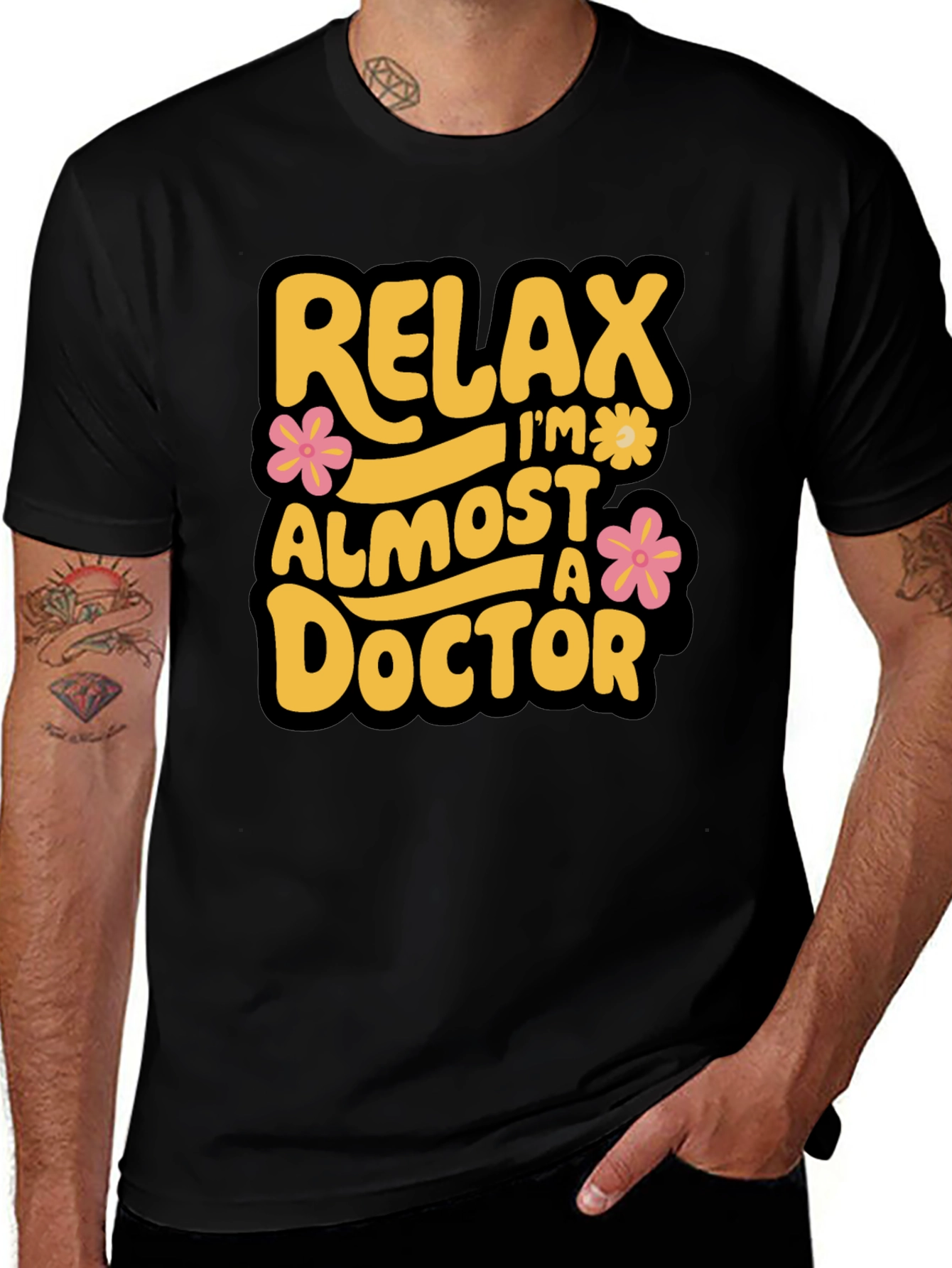 Variant 3 of Relax I'm Almost A Doctor T-Shirt