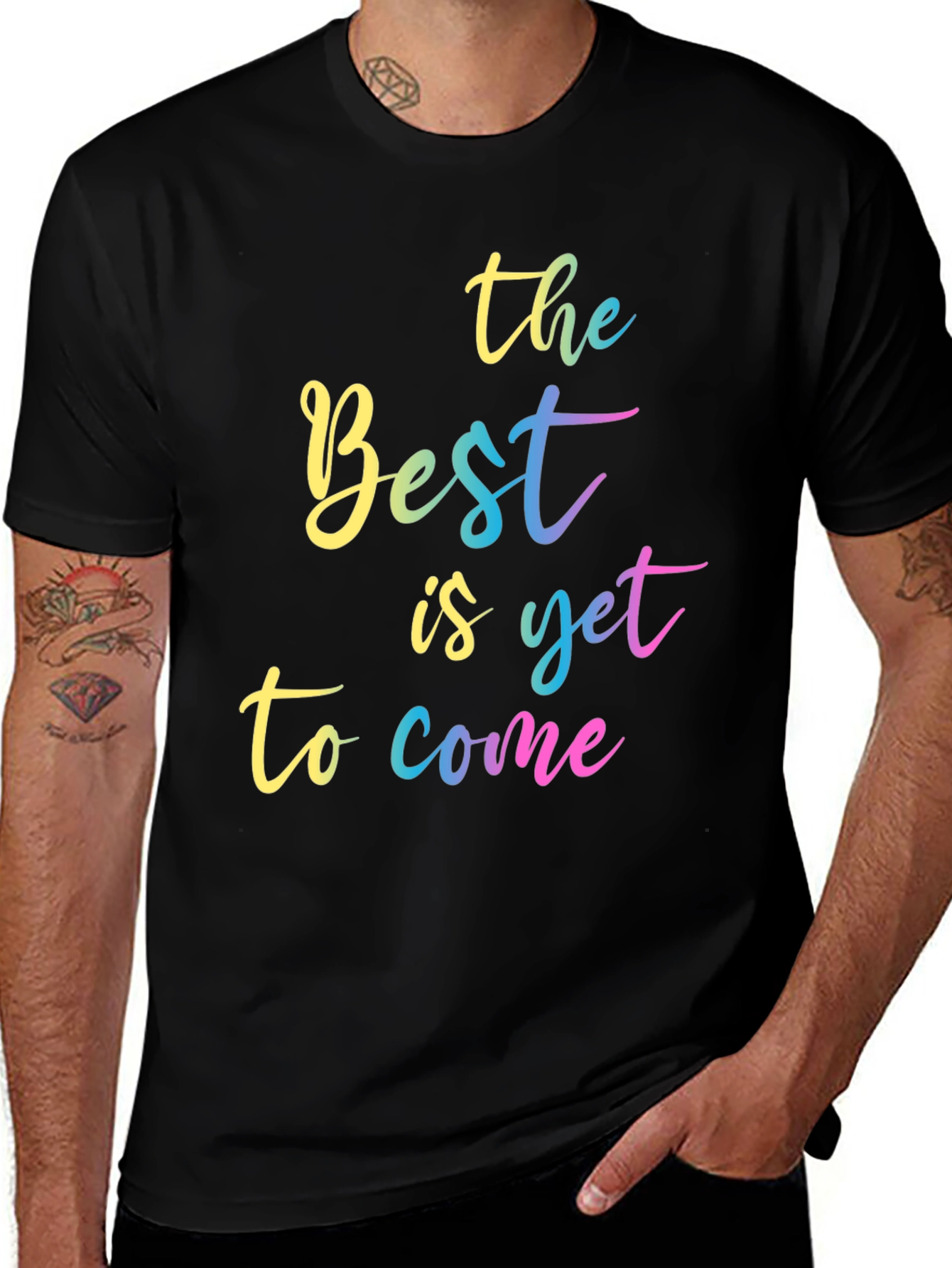 Variant 20 of The Best Is Yet to Come - Black Cotton T-Shirt
