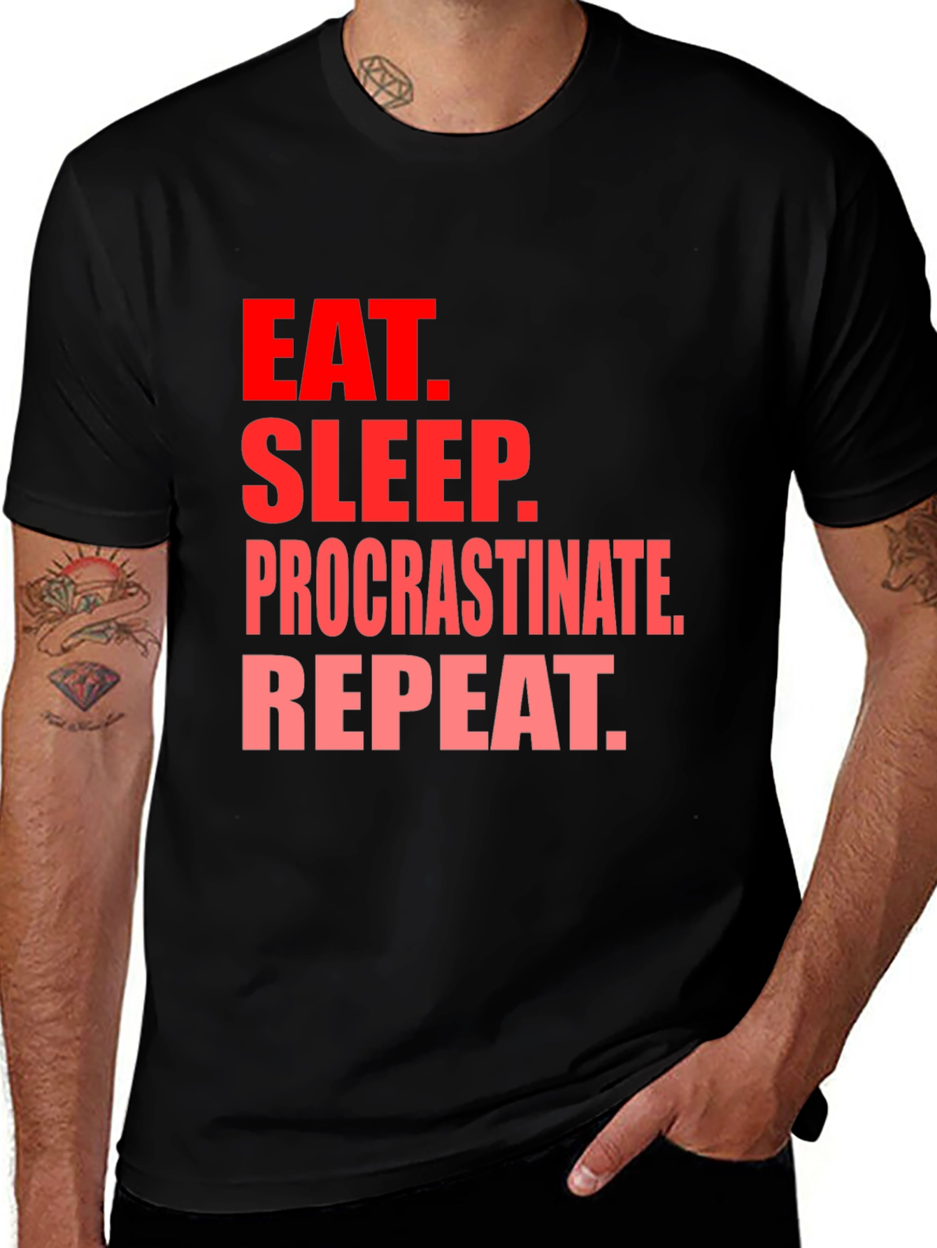 Variant 14 of Eat Sleep Procrastinate Repeat Black T-Shirt