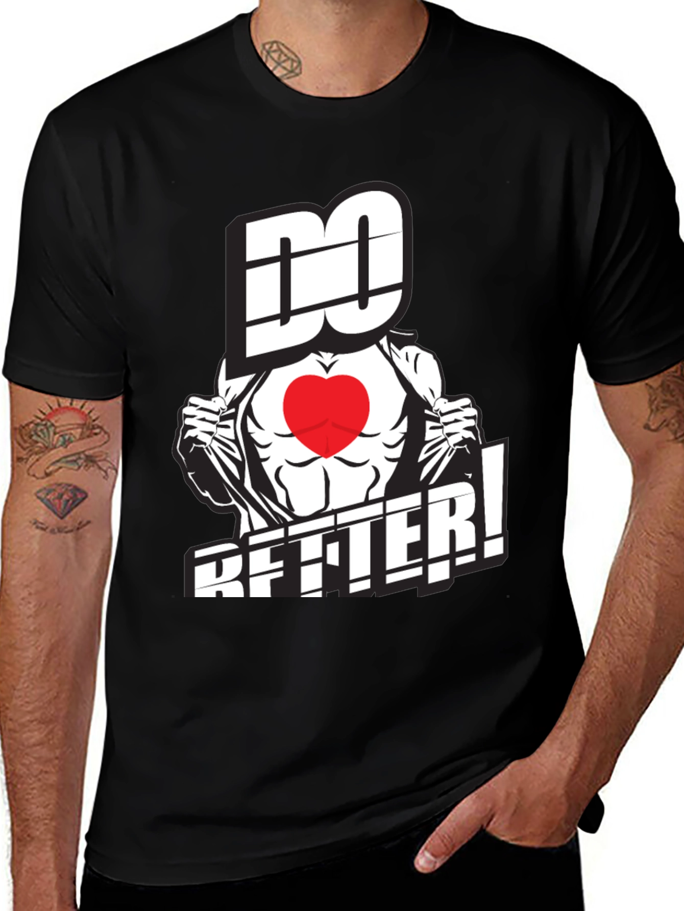 Variant 6 of Do Better! Graphic Tee - Motivational T-Shirt