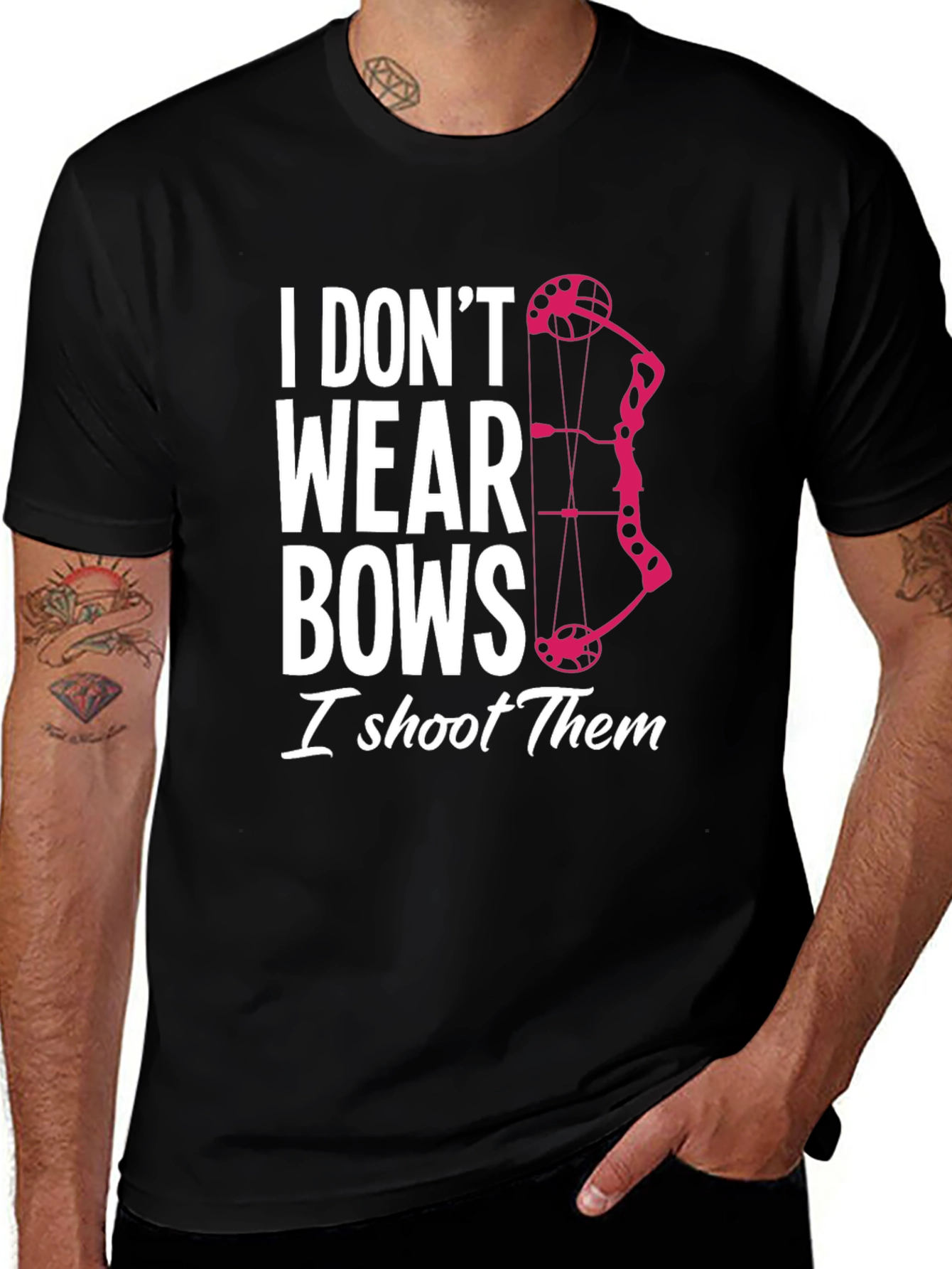I Don't Wear Bows T-Shirt