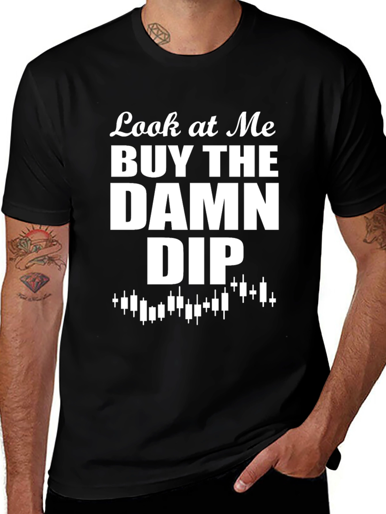 Variant 16 of Buy the Damn Dip Graphic T-Shirt
