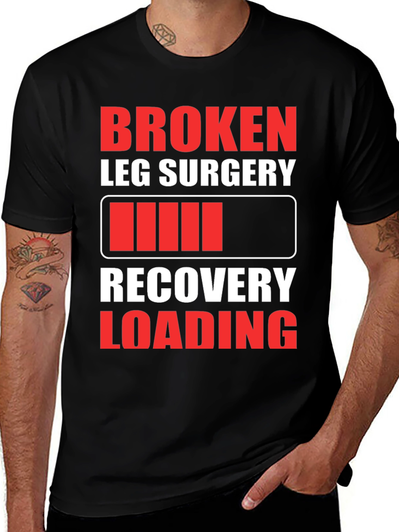 Broken Leg Surgery Recovery Loading T-Shirt