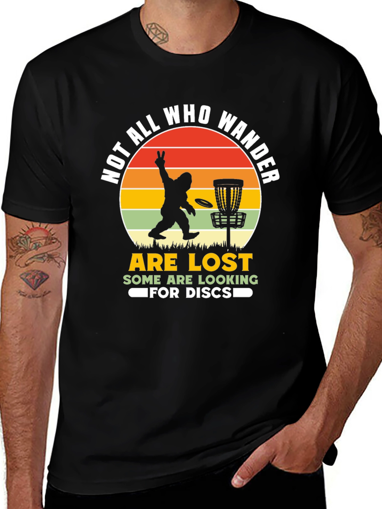 Variant 16 of Not All Who Wander Are Lost T-Shirt Disc Golf Sasquatch