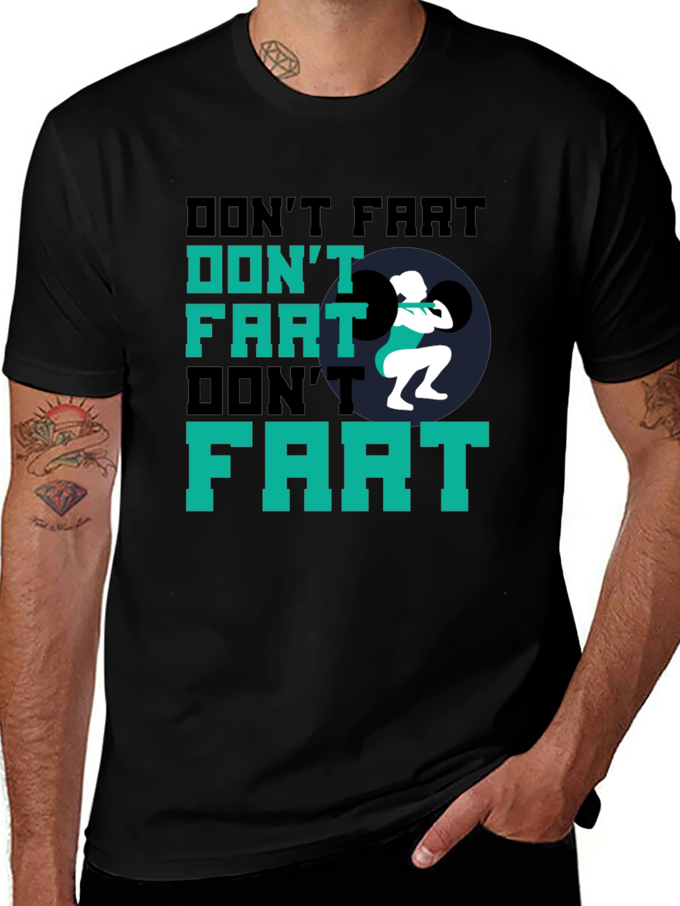 Variant 23 of Don't Fart Weightlifting Black T-Shirt