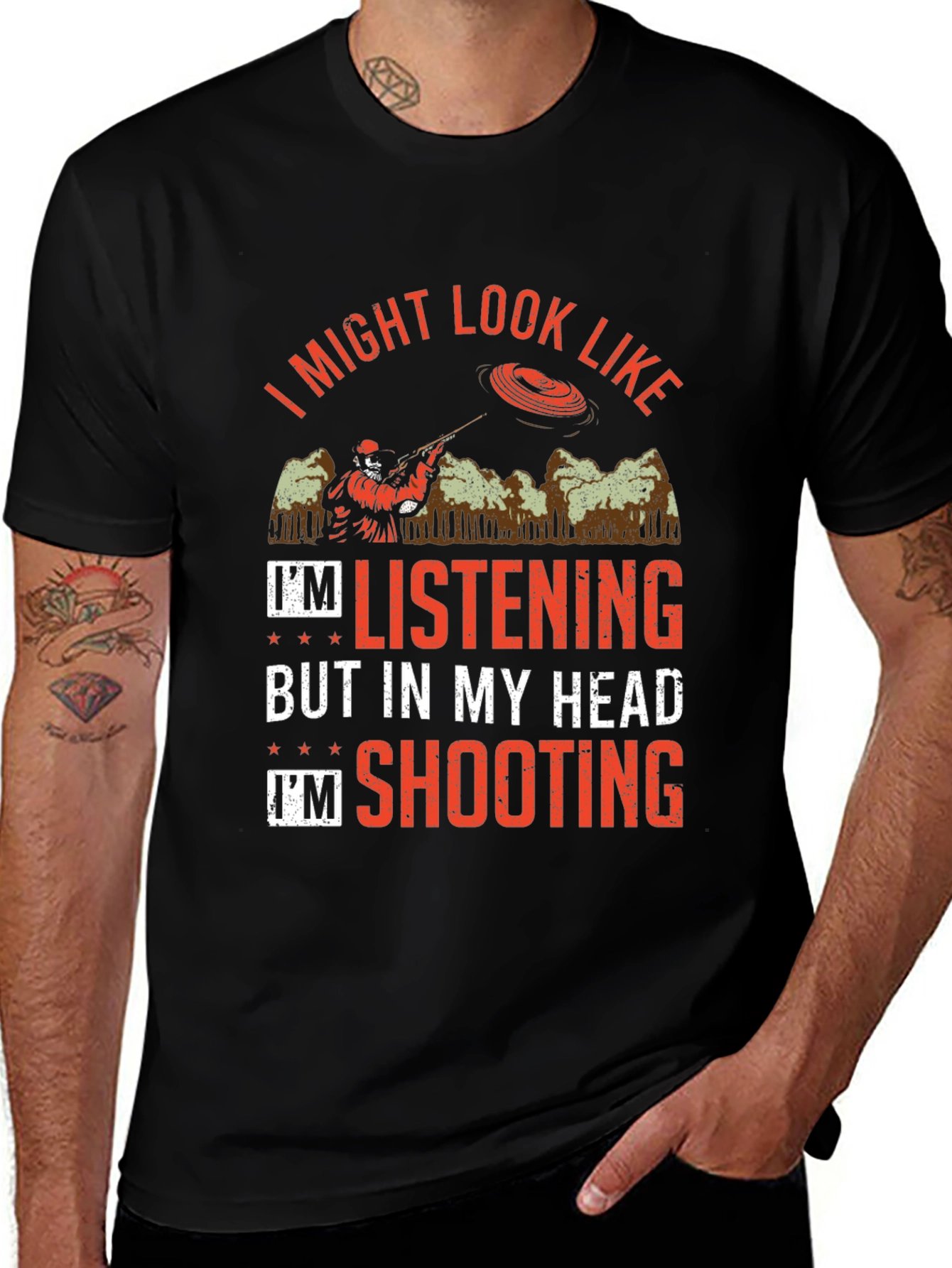 Variant 6 of Shooting Clay T-Shirt: I Might Look Like I'm Listening