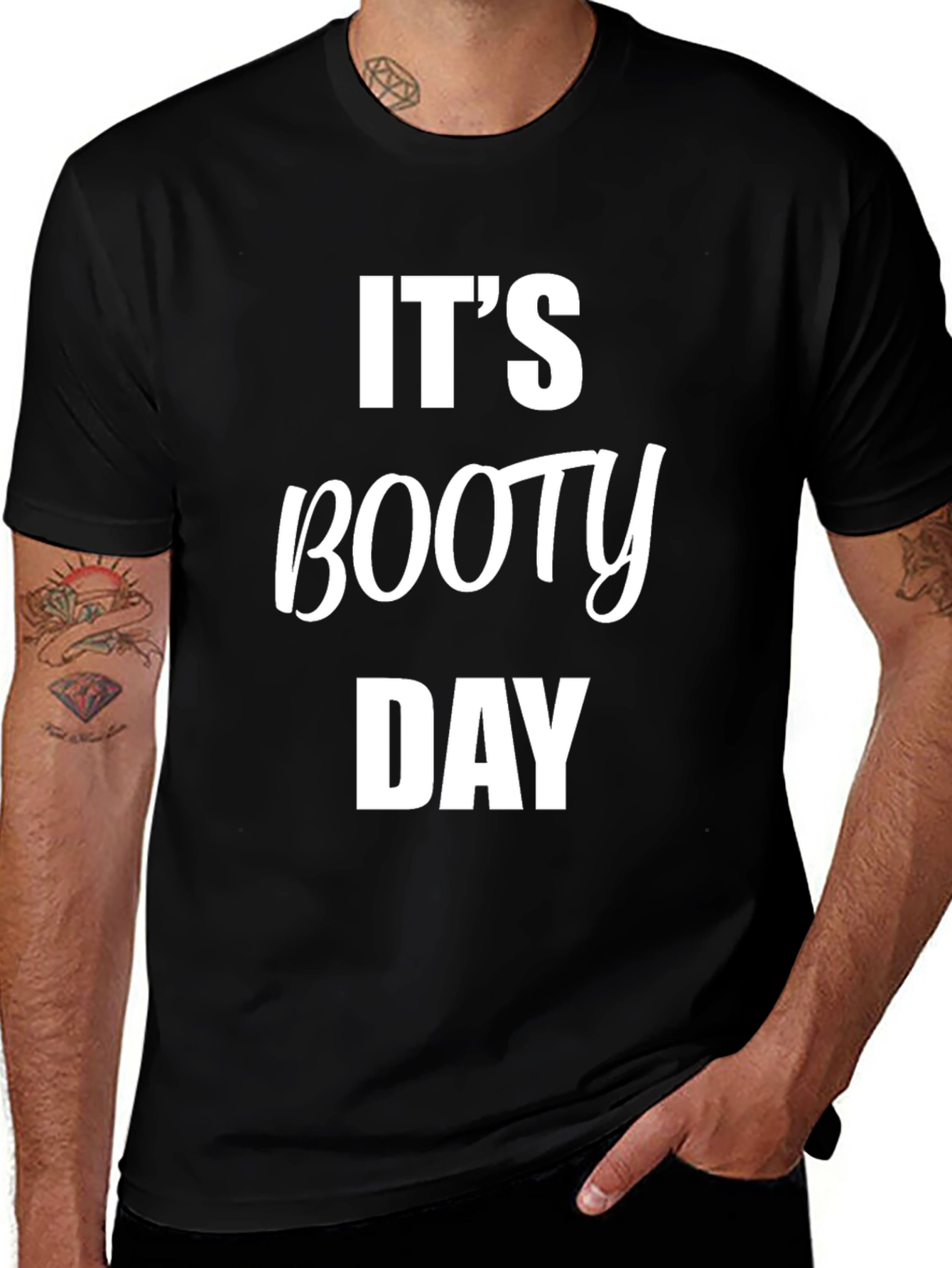 Variant 24 of It's Booty Day - Graphic T-Shirt
