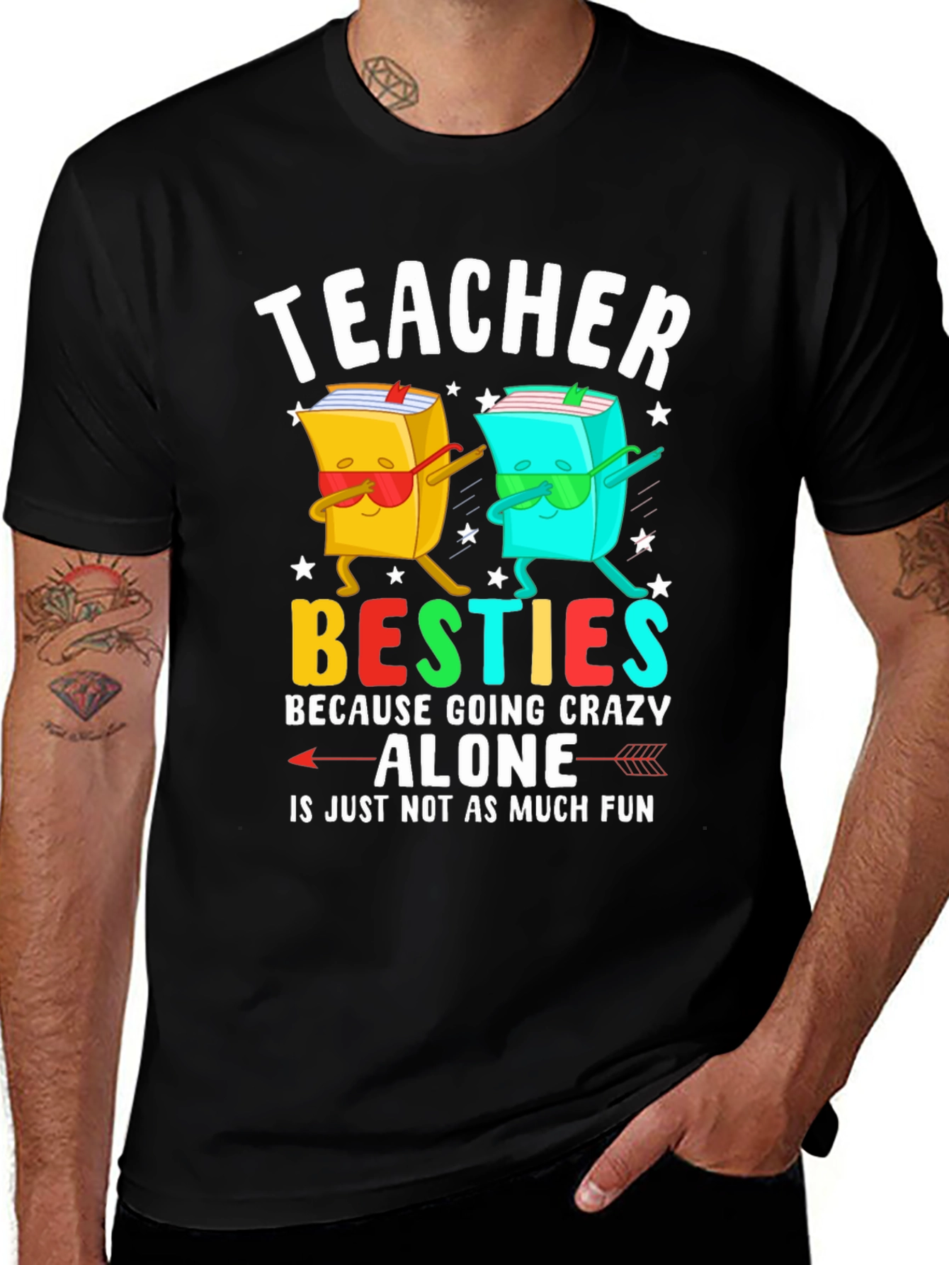 Variant 16 of Teacher Besties T-Shirt Funny Teacher Gift