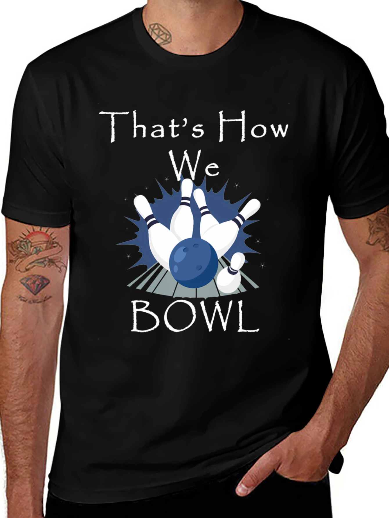 Variant 15 of That's How We Bowl T-Shirt