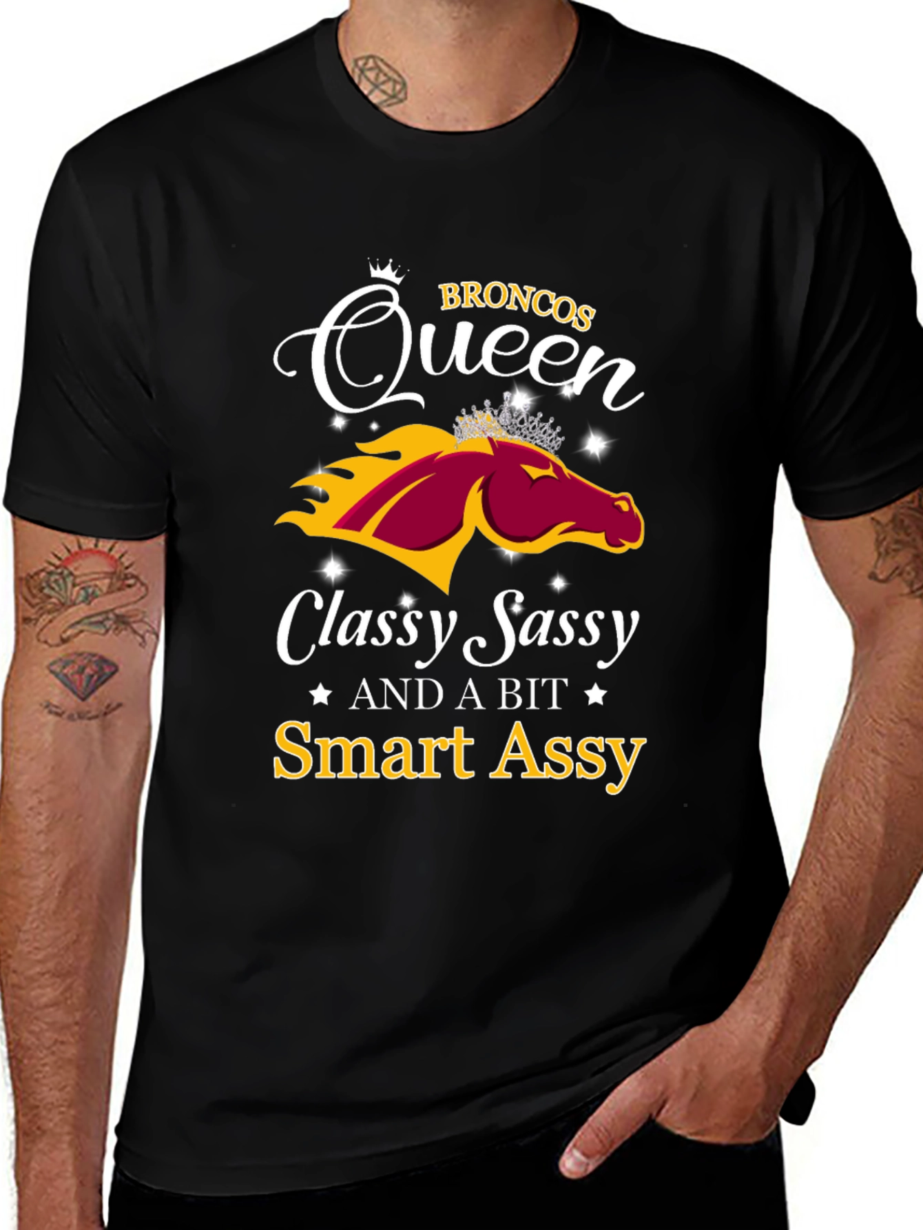 Broncos Queen Classy Sassy Smart Assy T-Shirt