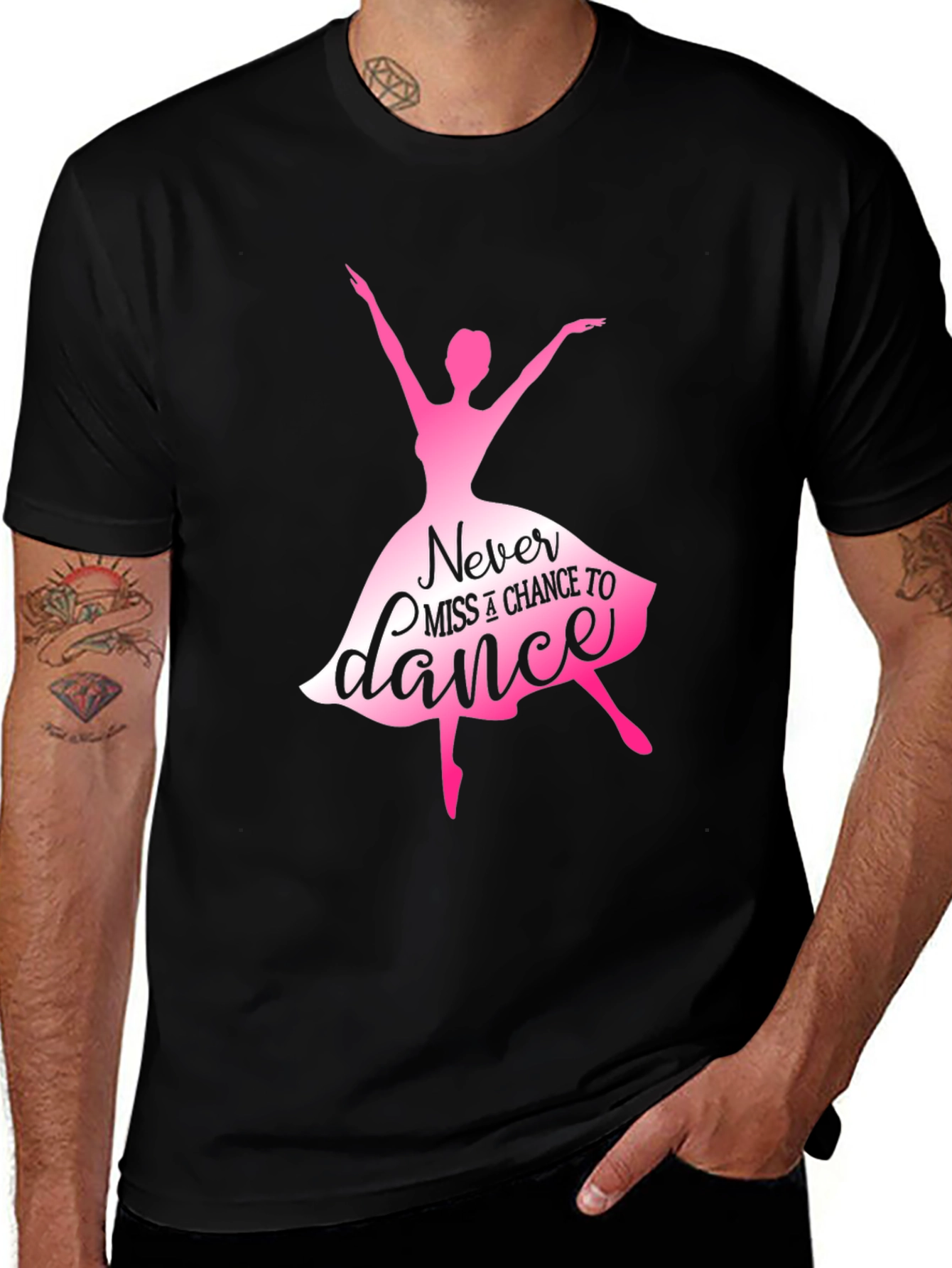 Variant 28 of Never Miss A Chance To Dance Graphic Tee