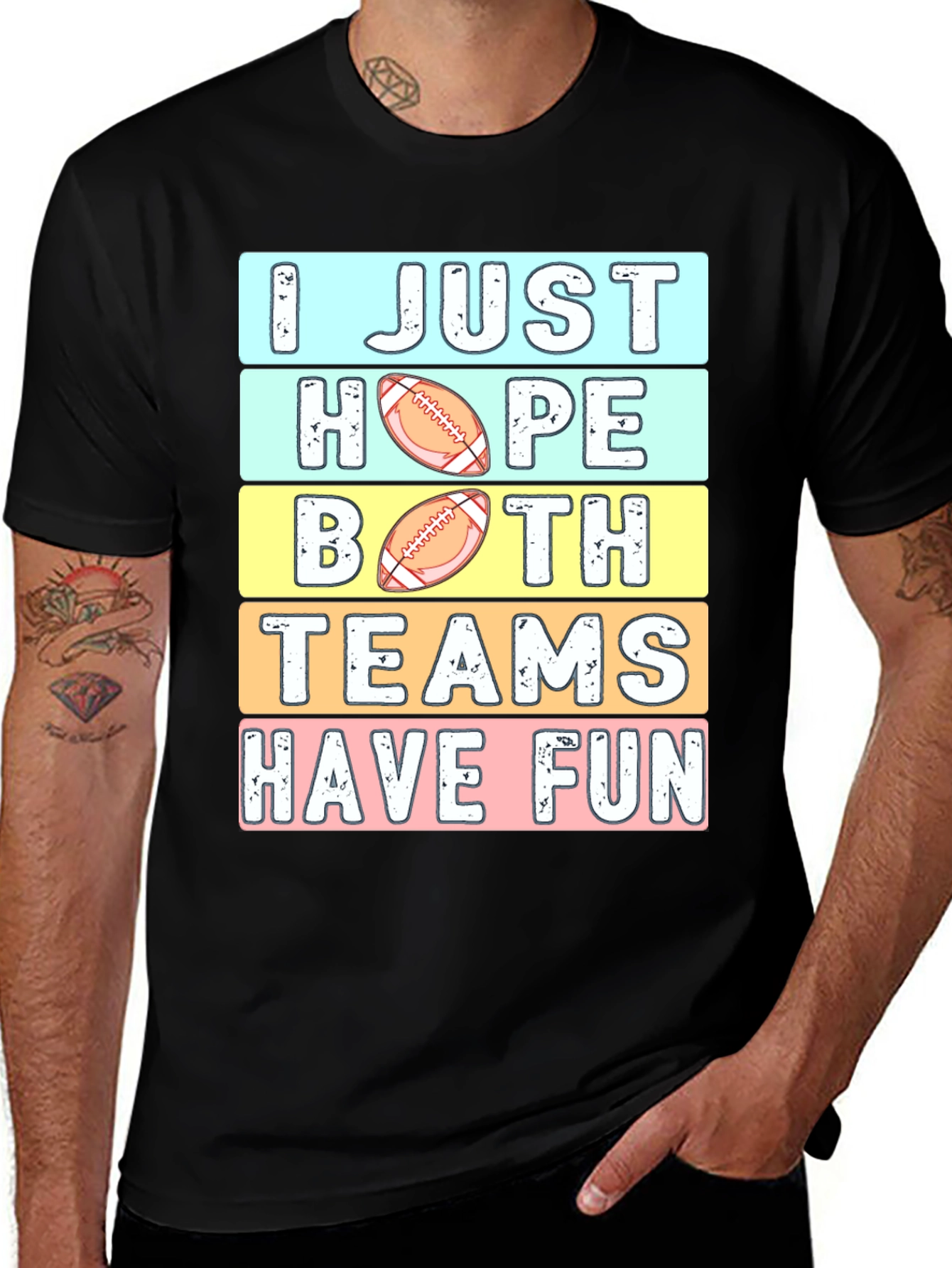Variant 24 of Funny Football T-Shirt: I Just Hope Both Teams Have Fun