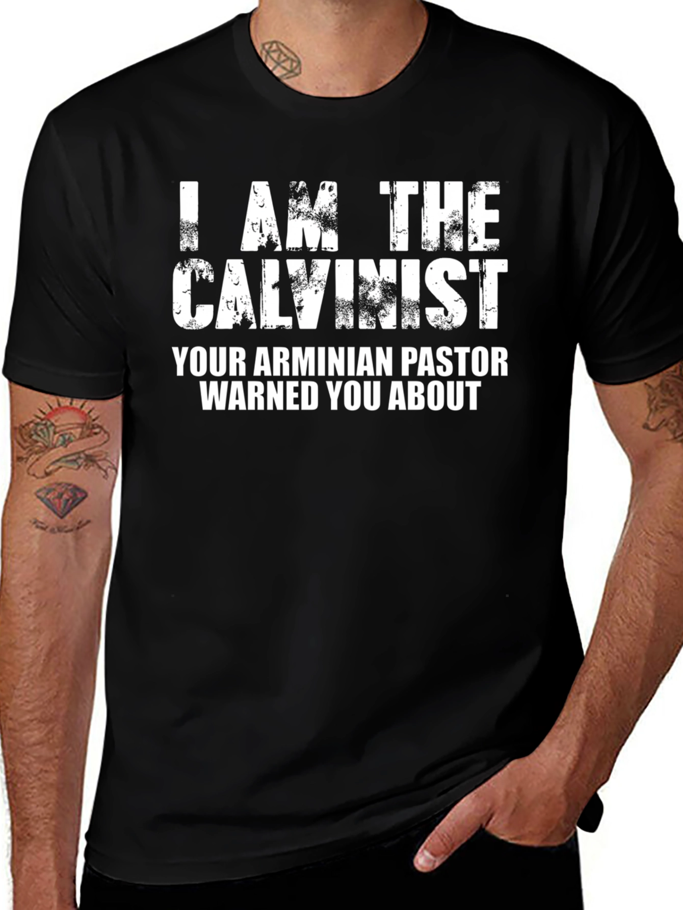 I am the Calvinist T-Shirt - Funny Religious Tee