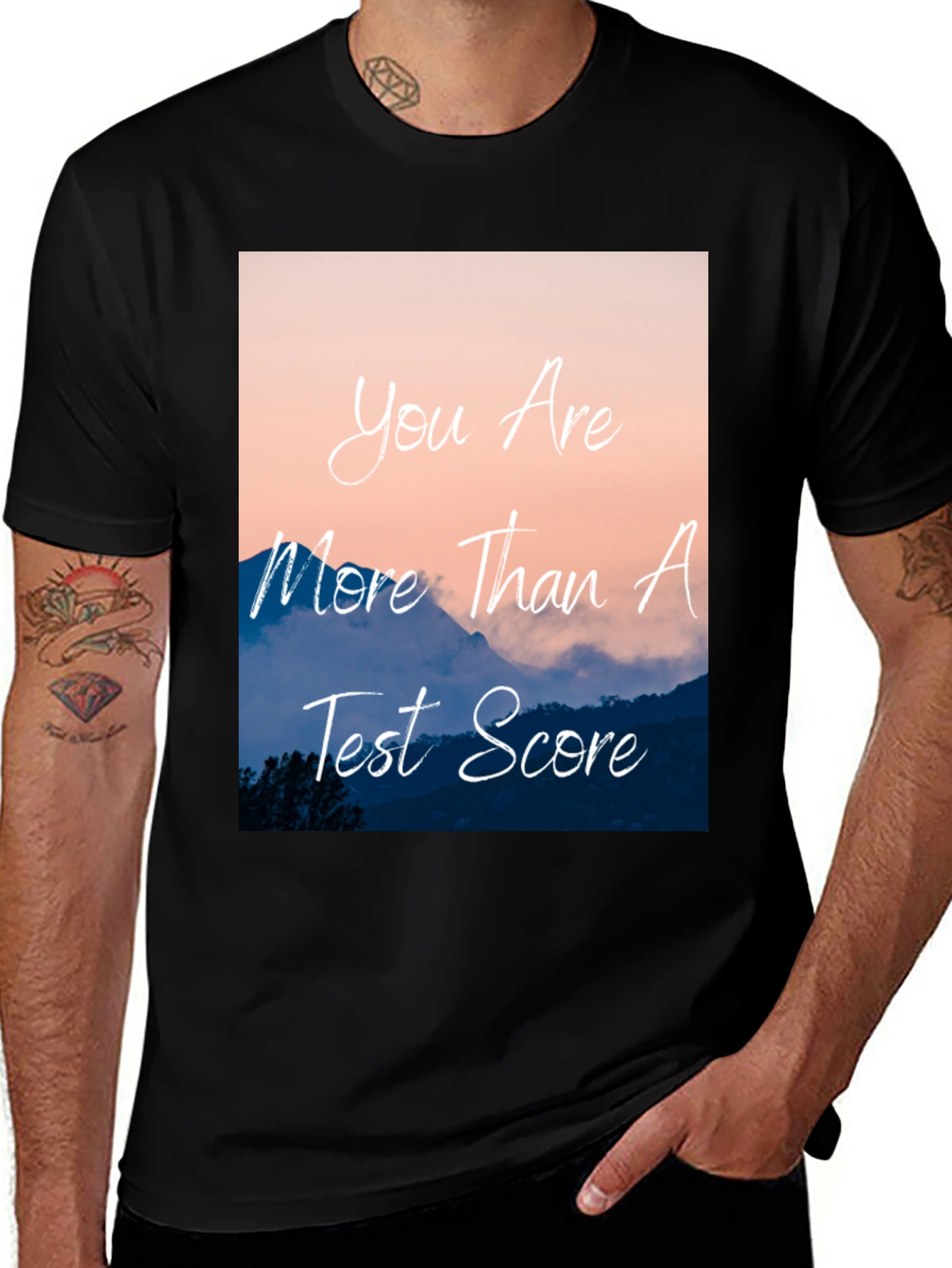Inspirational Mountain T-Shirt - You Are More Than A Test Score