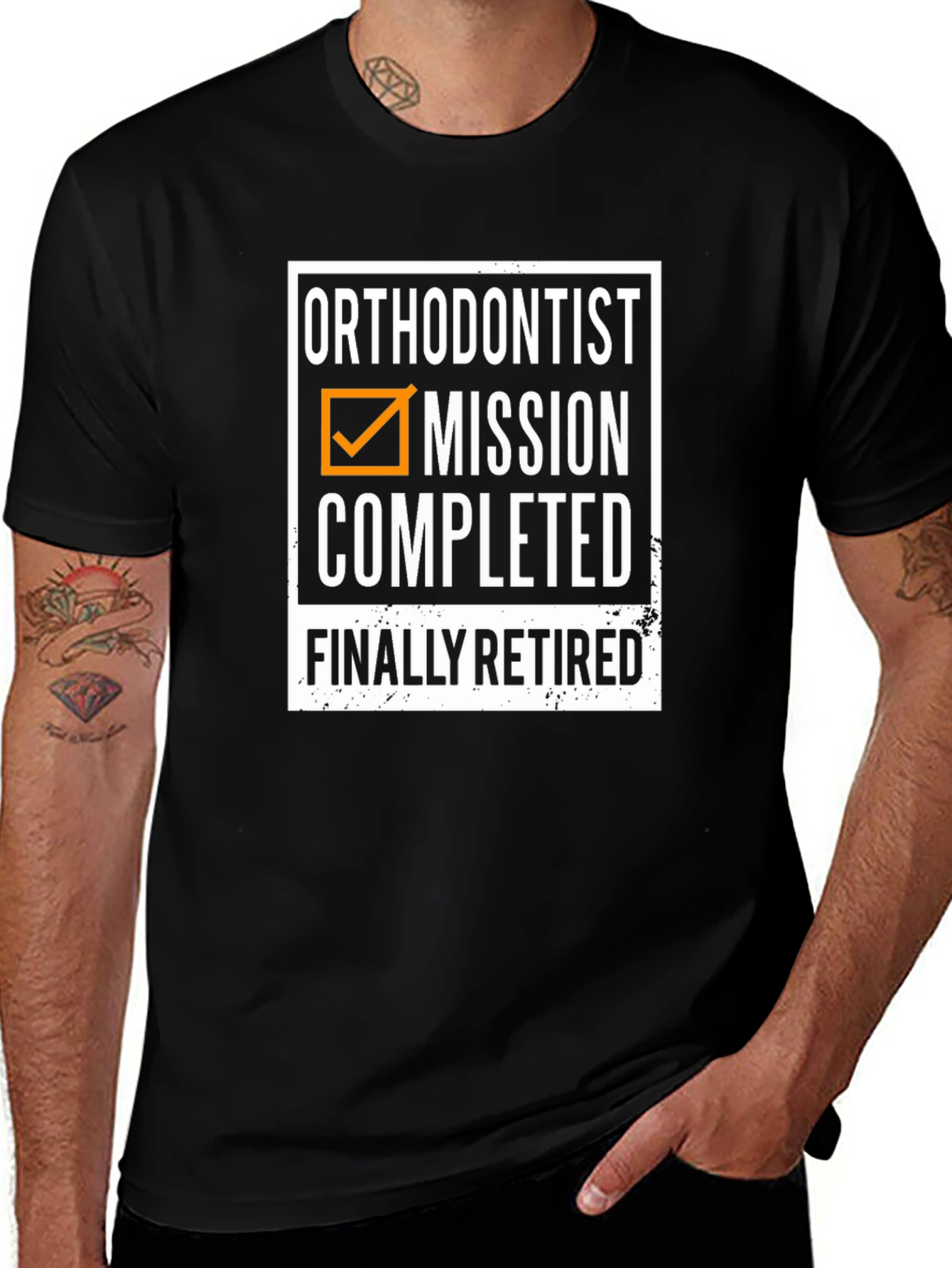 Orthodontist Retirement T-Shirt - Mission Completed!