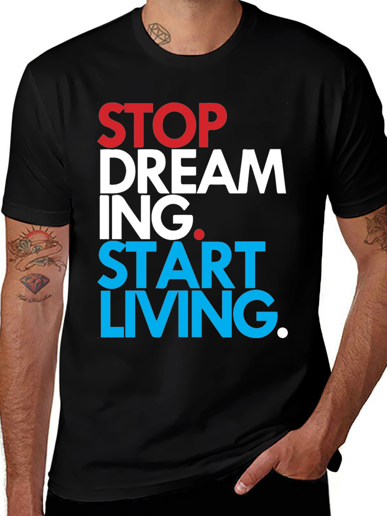 Variant 23 of Stop Dreaming Start Living T-Shirt