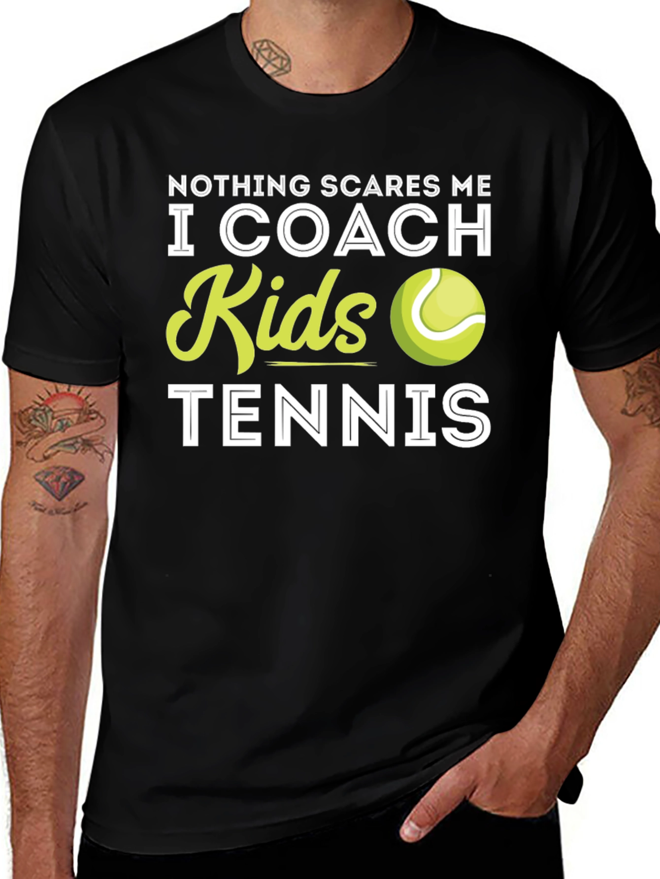 Variant 2 of Tennis Coach T-Shirt - Nothing Scares Me