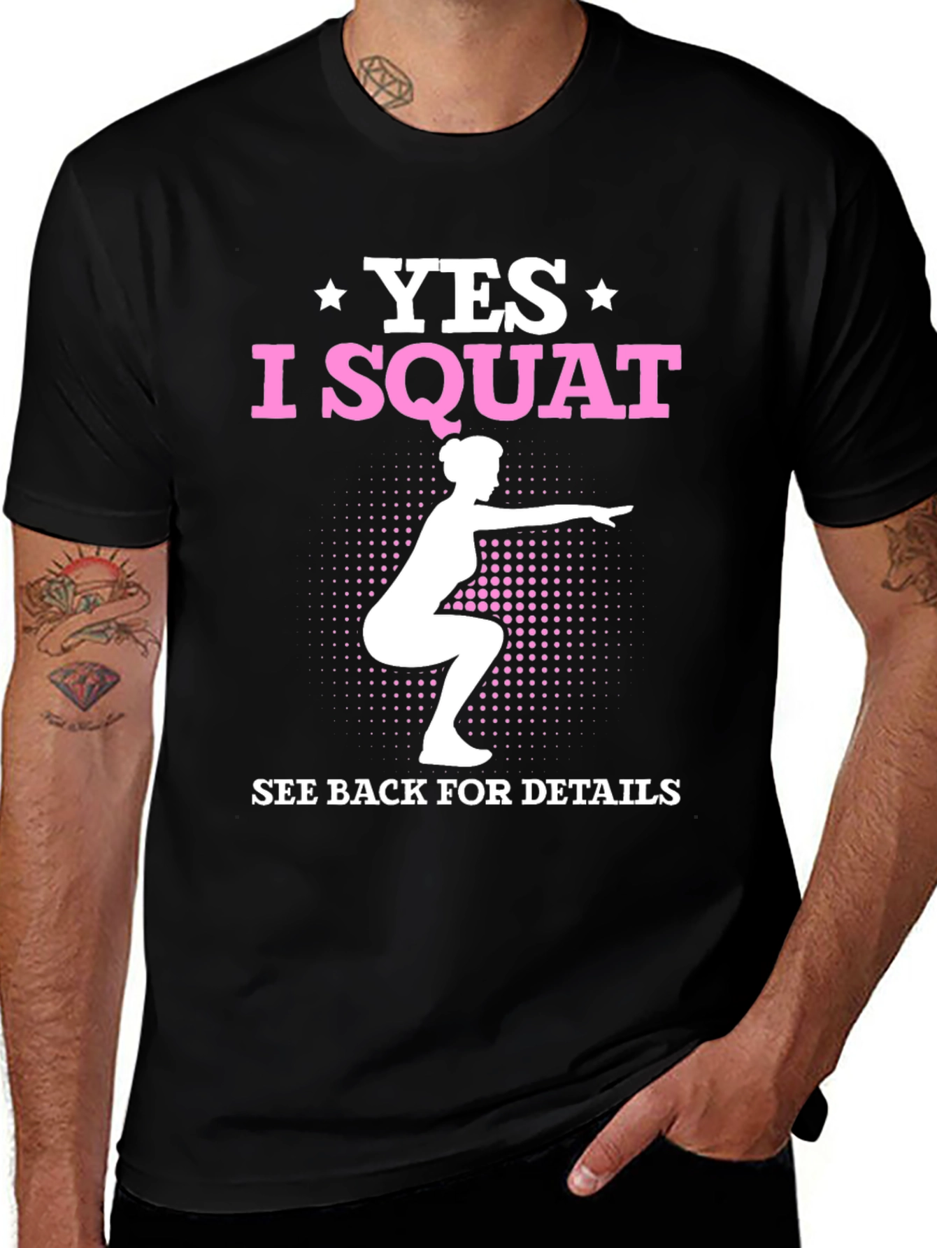 Yes I Squat T-Shirt - Fitness Workout Apparel