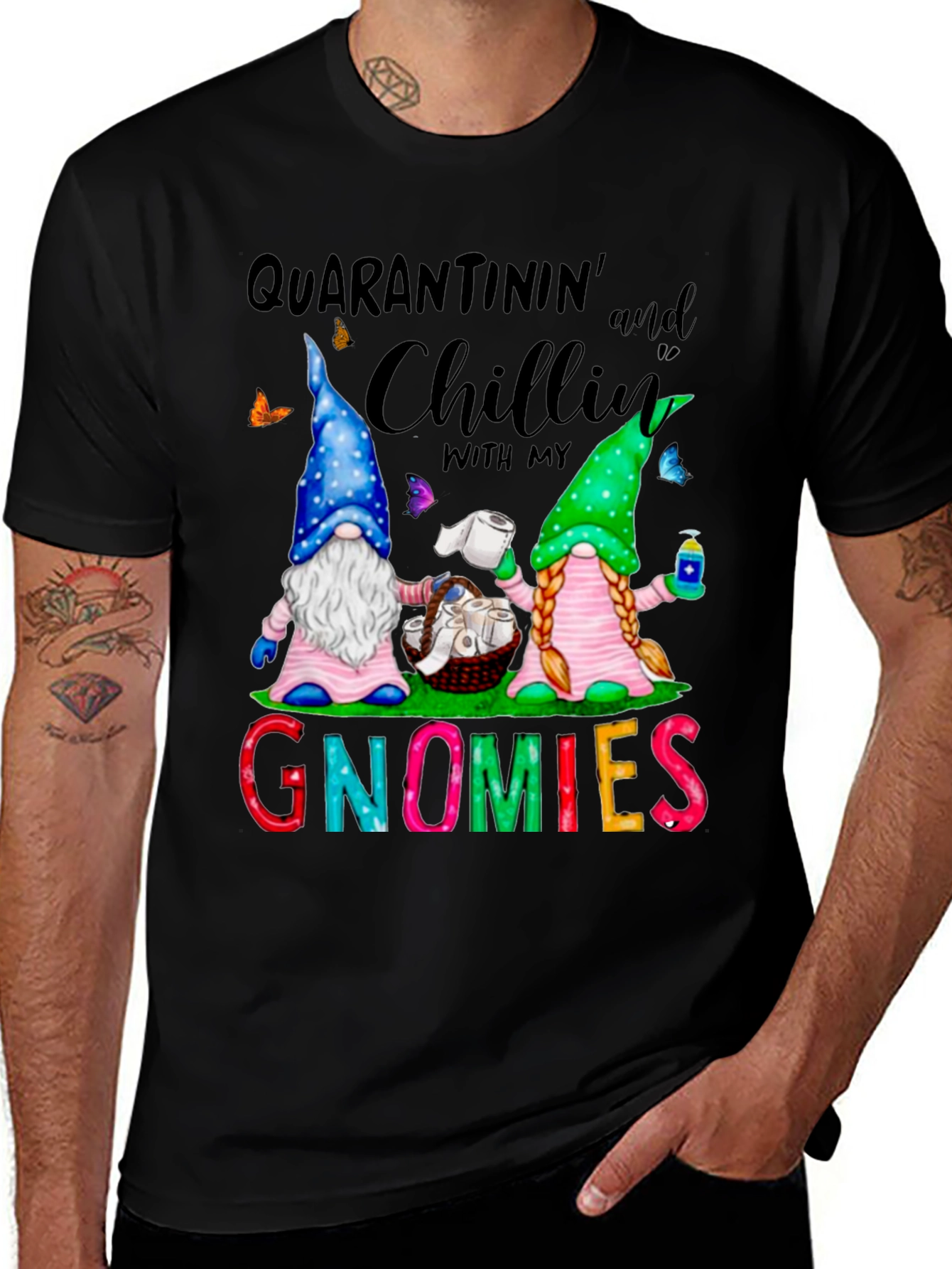 Variant 27 of Quarantinin' and Chillin' with My Gnomies Graphic T-Shirt