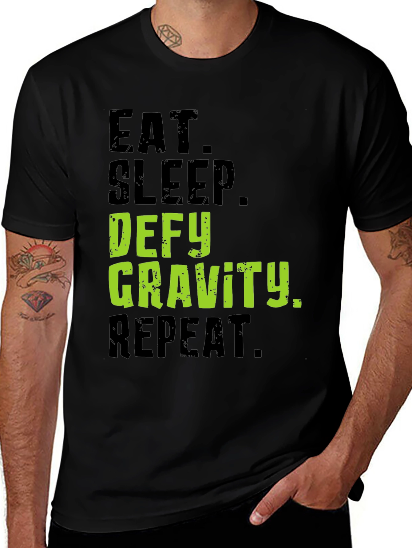 Variant 18 of Eat Sleep Defy Gravity Repeat Graphic Tee