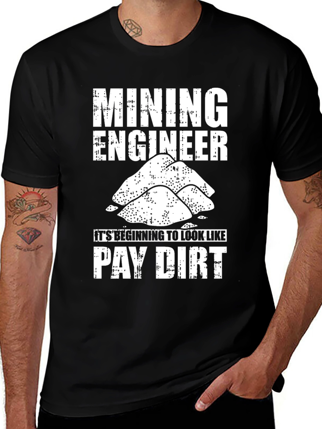Variant 18 of Mining Engineer Pay Dirt Graphic T-Shirt