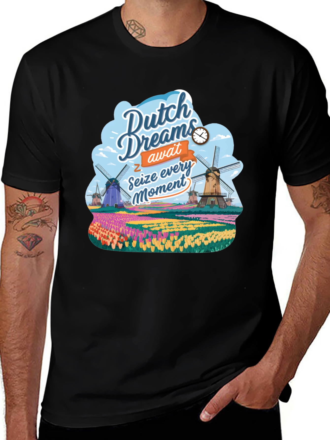 Dutch Dreams T-Shirt - Seize Every Moment!
