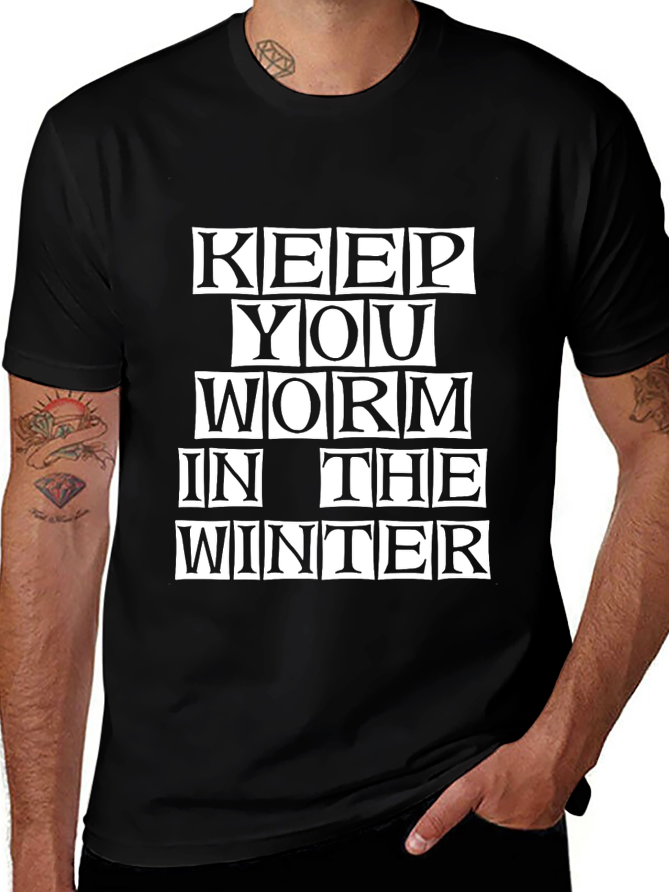Variant 3 of Keep You Worm in the Winter Black T-Shirt