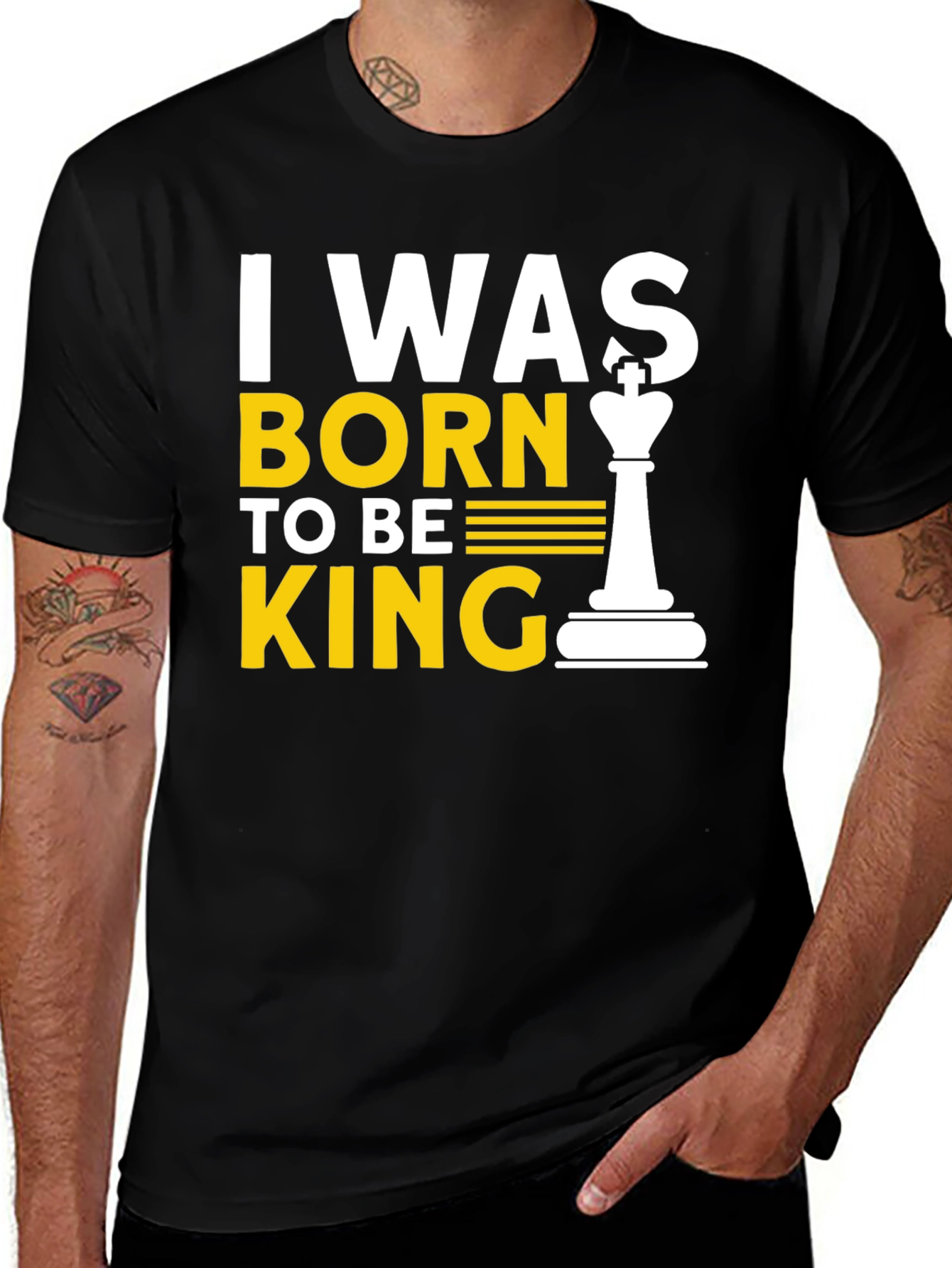 Variant 18 of I Was Born To Be King - Chess T-Shirt