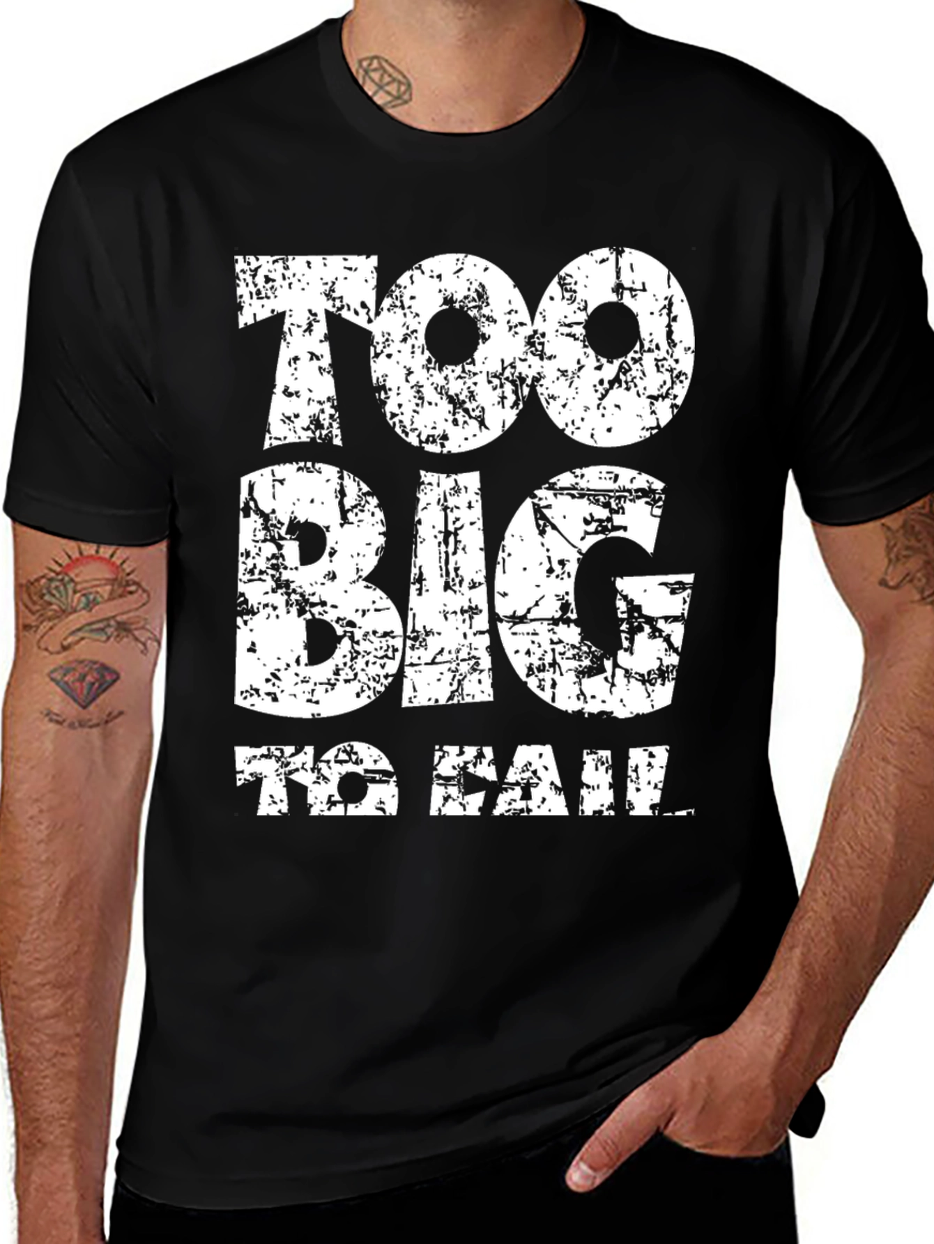 Variant 27 of Too Big to Fail Graphic Tee