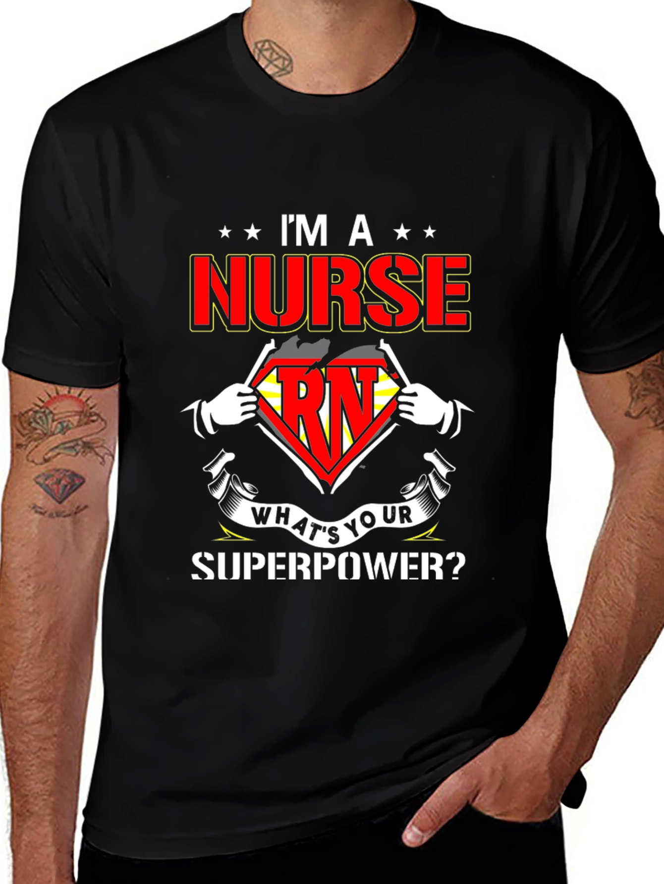 Variant 20 of I'm a Nurse What's Your Superpower T-Shirt