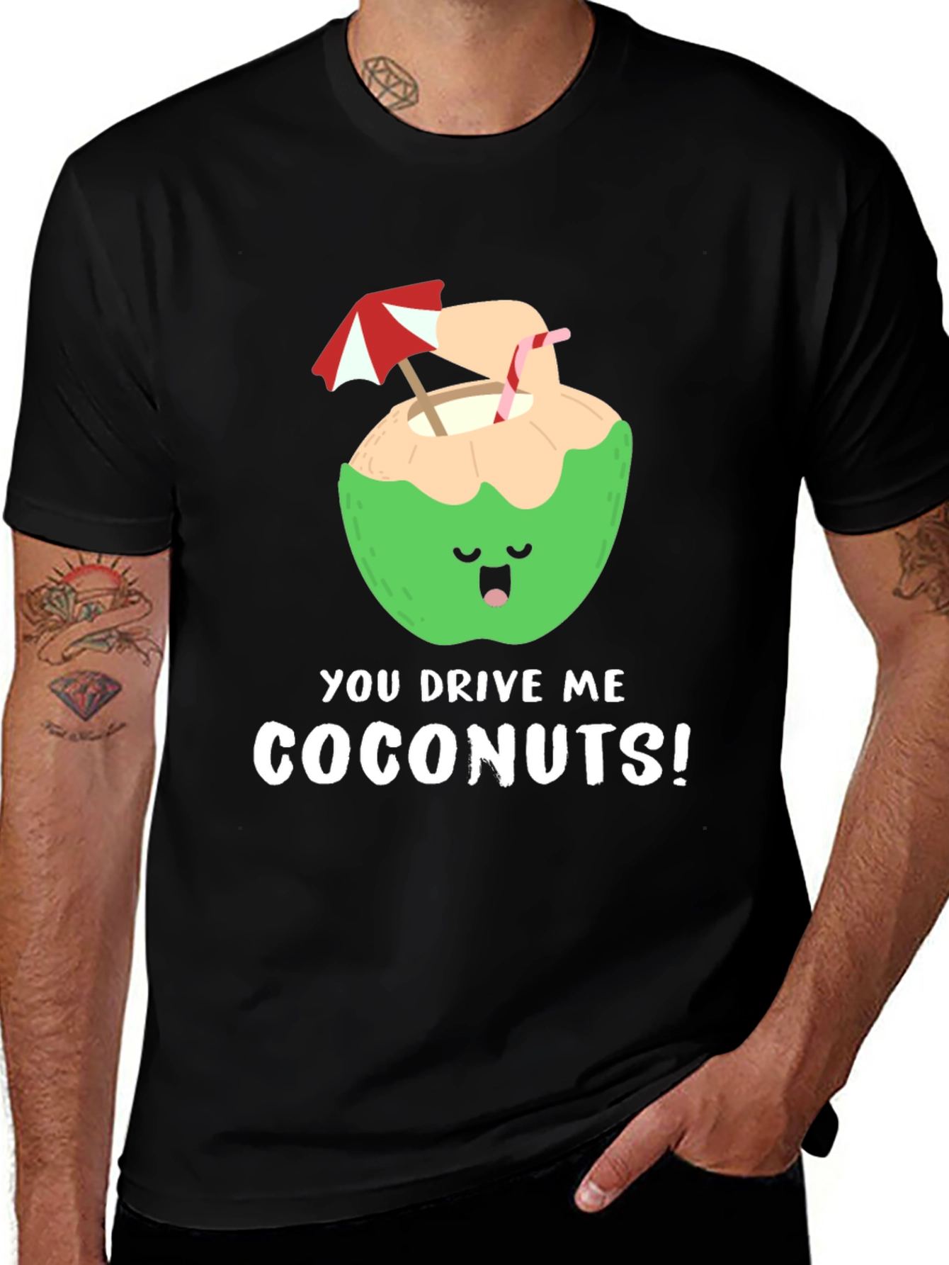 Variant 22 of You Drive Me Coconuts! T-Shirt