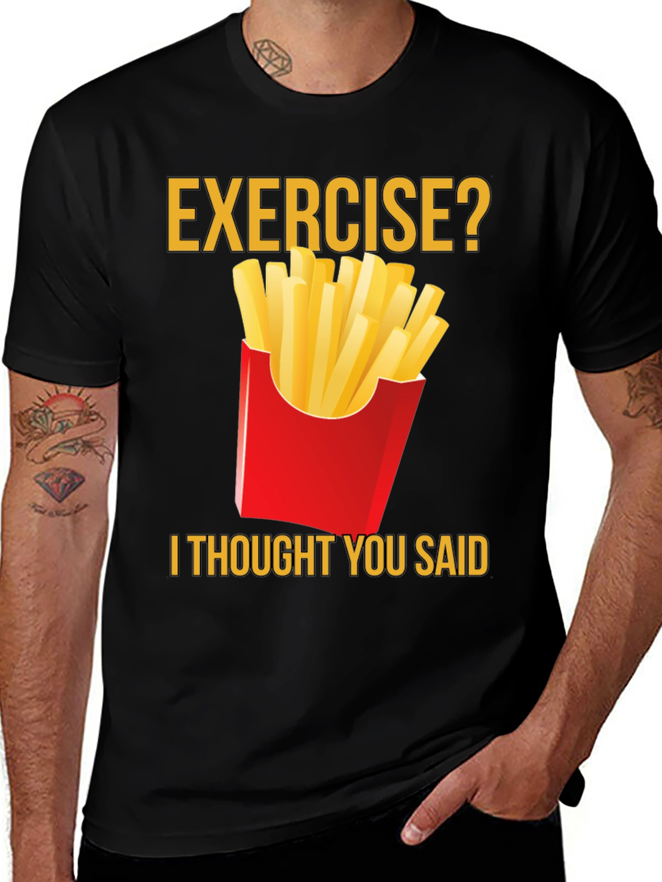 Variant 26 of Exercise? Fries T-Shirt - Funny Foodie Tee