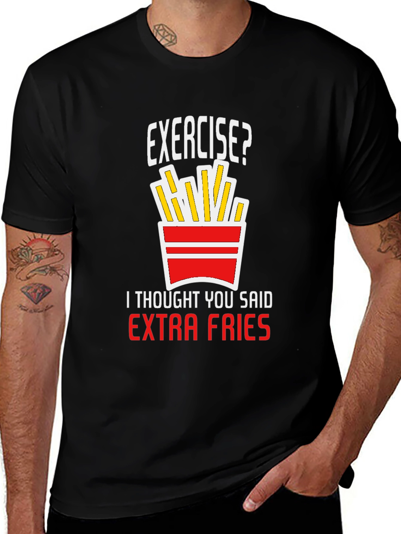 Variant 19 of Exercise? Extra Fries T-Shirt - Funny Graphic Tee