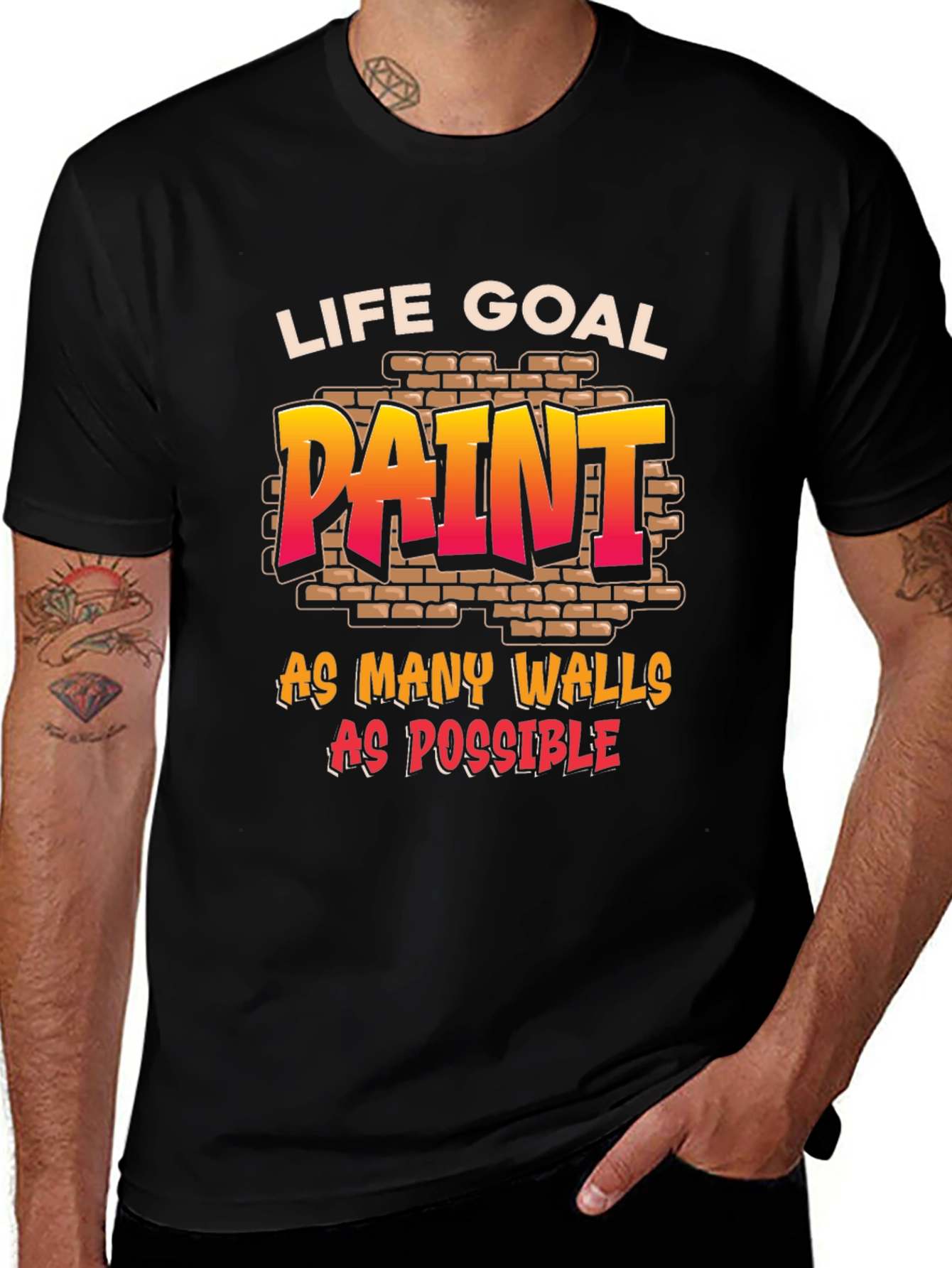 Variant 29 of Life Goal: Paint All The Walls T-Shirt