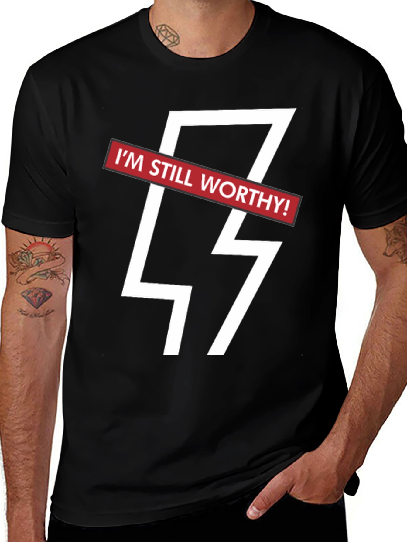 Variant 28 of I'm Still Worthy Graphic Tee