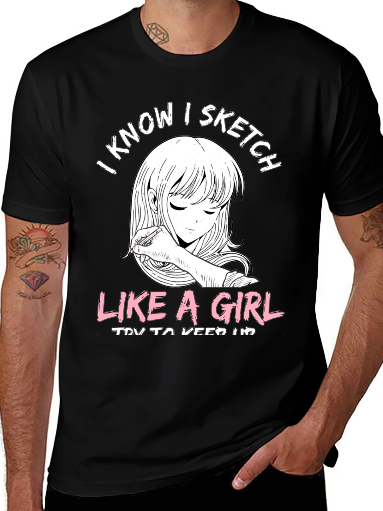 Variant 8 of I Sketch Like a Girl Black T-Shirt
