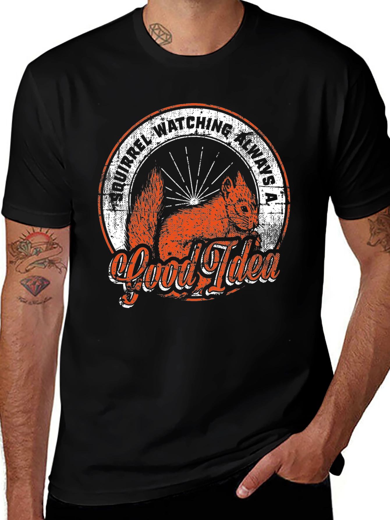 Variant 21 of Squirrel Watching T-Shirt: Always a Good Idea!